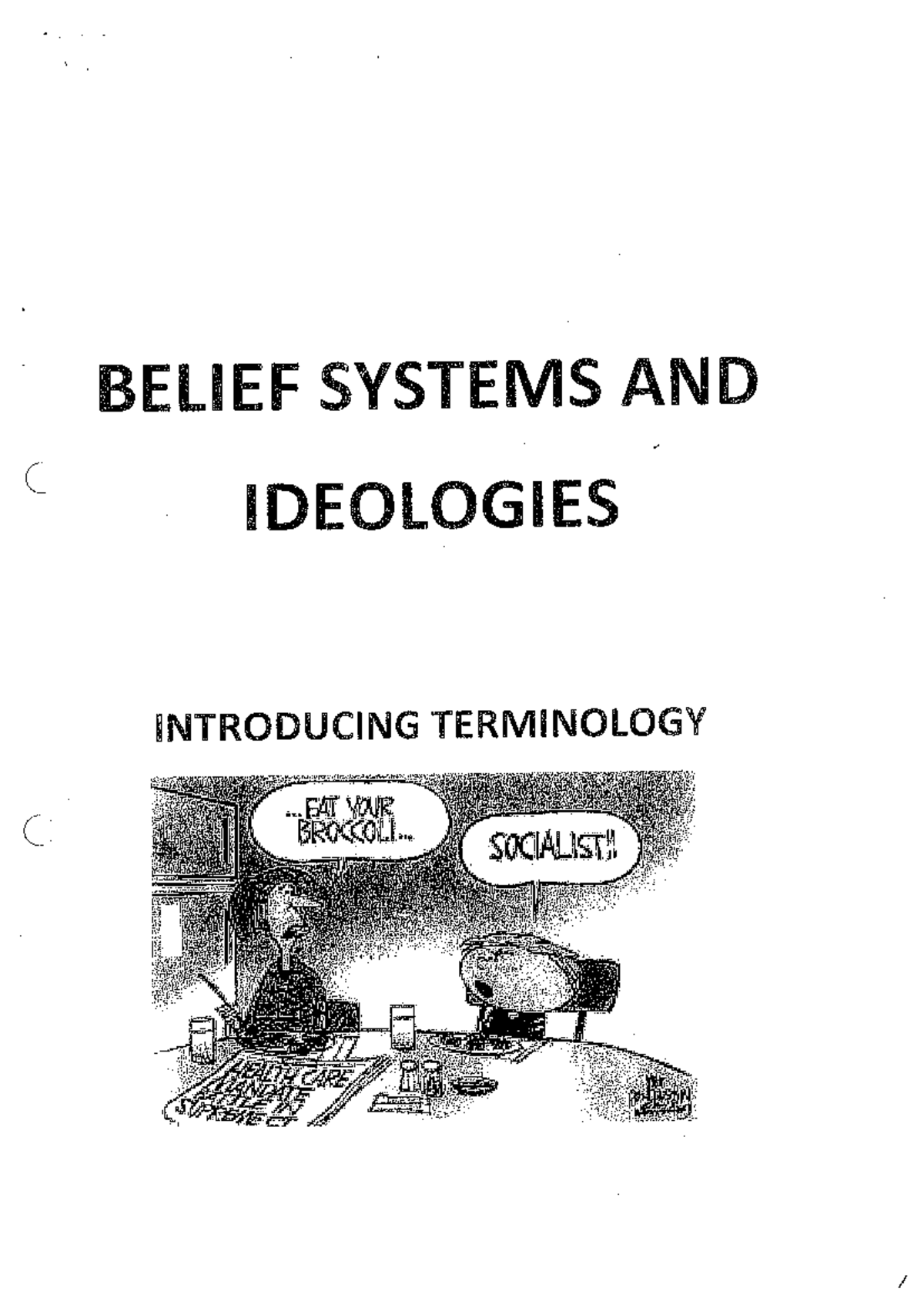 Belief Systems and Ideologies: Understanding Values and Impact (SOCI6 ...