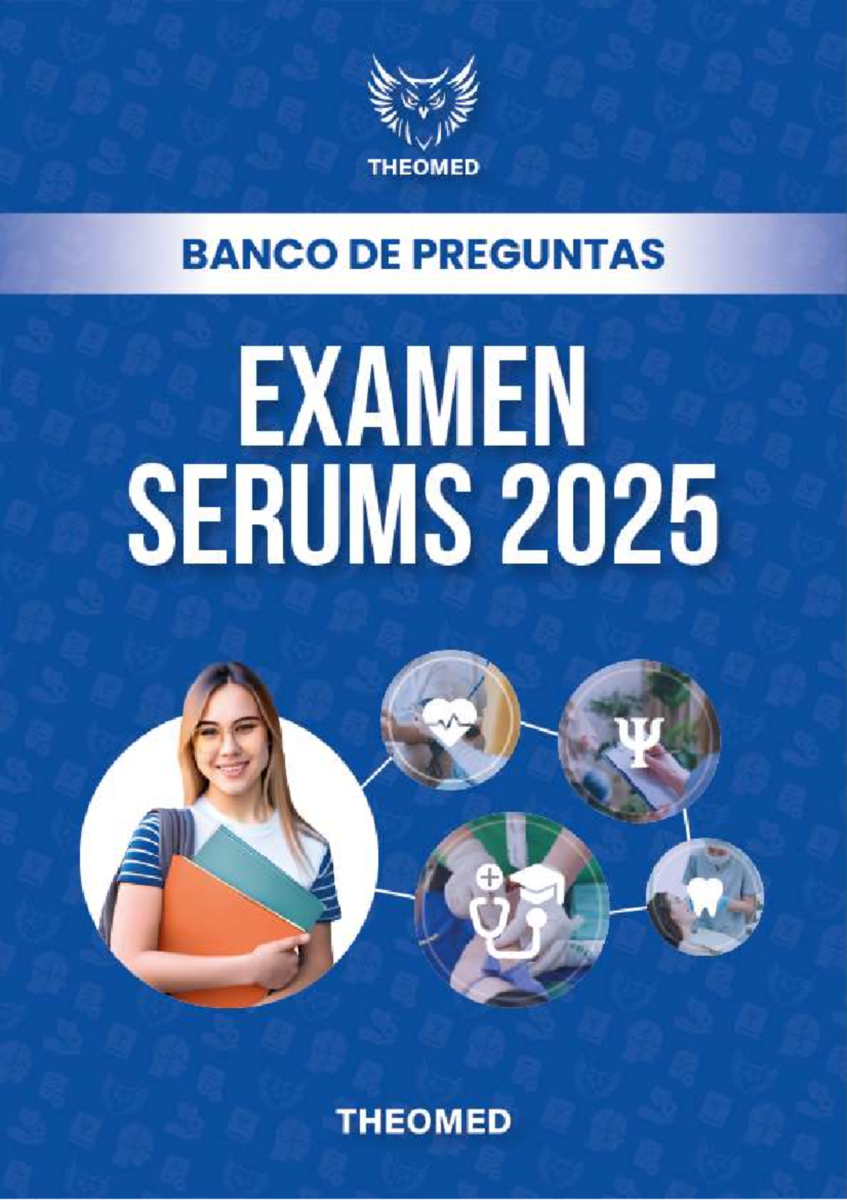 Banco de Preguntas Examen SERUMS 2025-I: Salud Pública y Cuidado Integral - Document Preview
