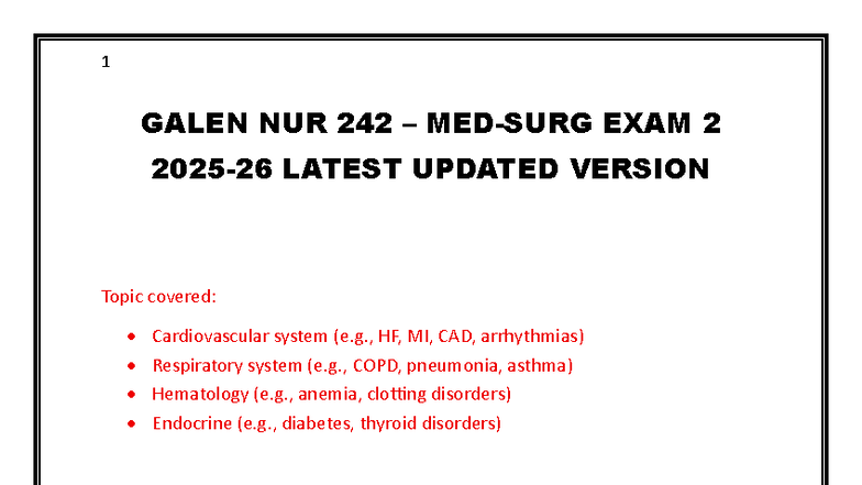 Galen NUR 242 – Med-Surg Exam 2 Study Guide 2025-26 - Studocu