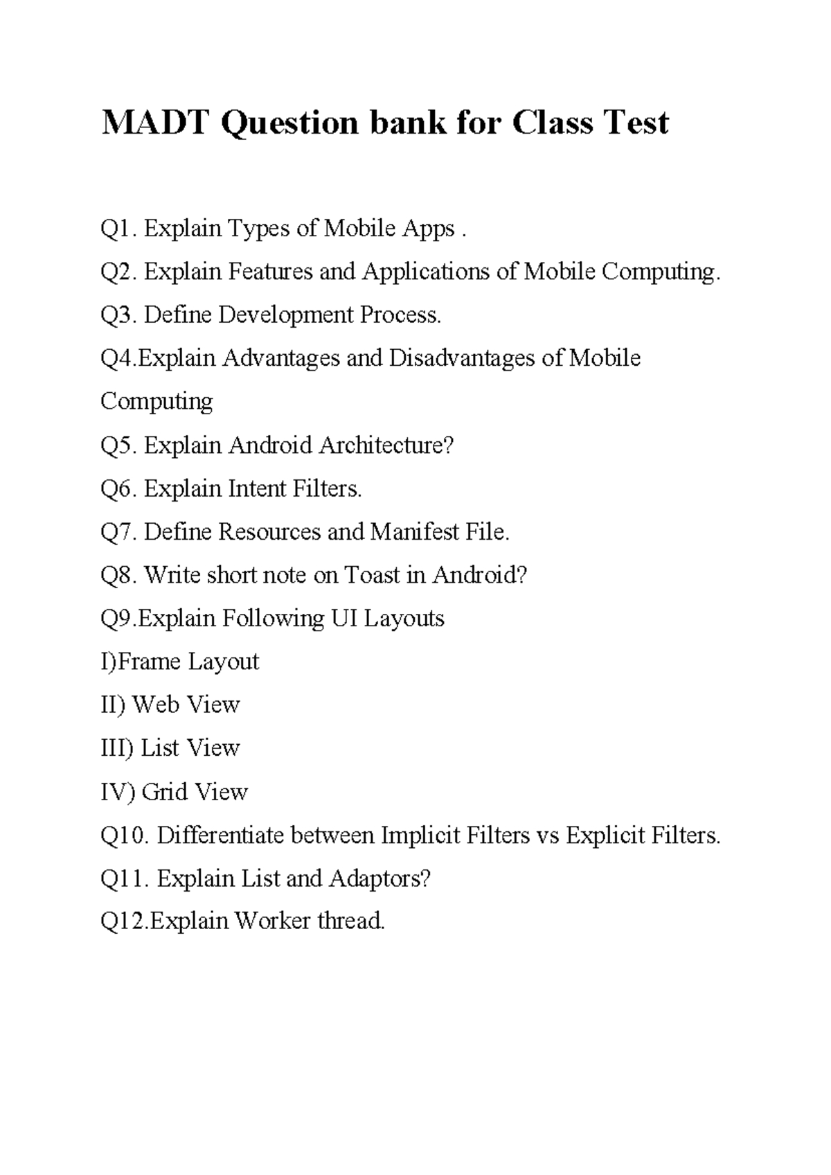 MADT Question bank for Class Test - Explain Types of Mobile Apps. Q2 ...