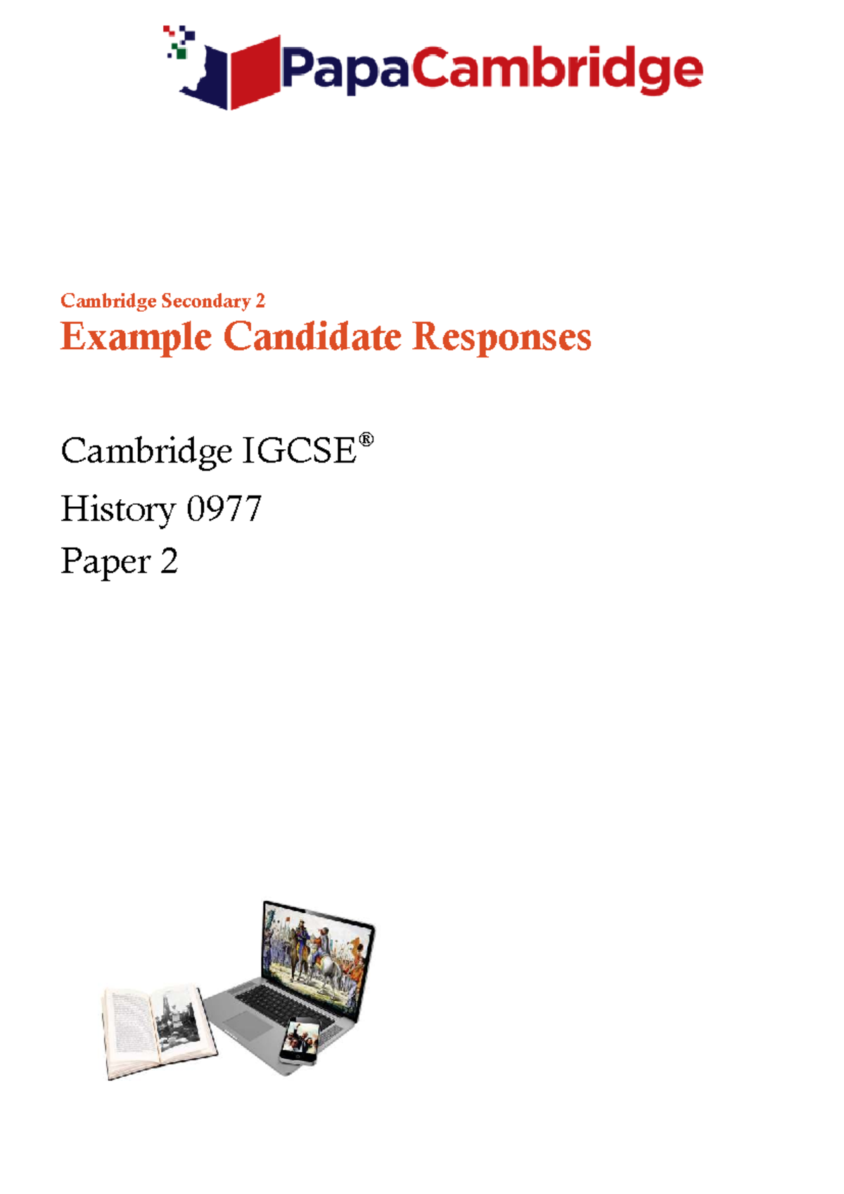 Cambridge History 0470 Example Candidate Responses for Paper 2 - Studocu