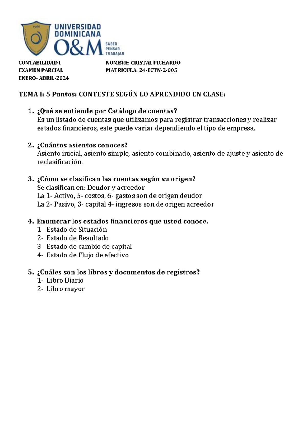 Examen Parcial Contabilidad I 2024-01: Temas y Ejercicios Clave - Studocu
