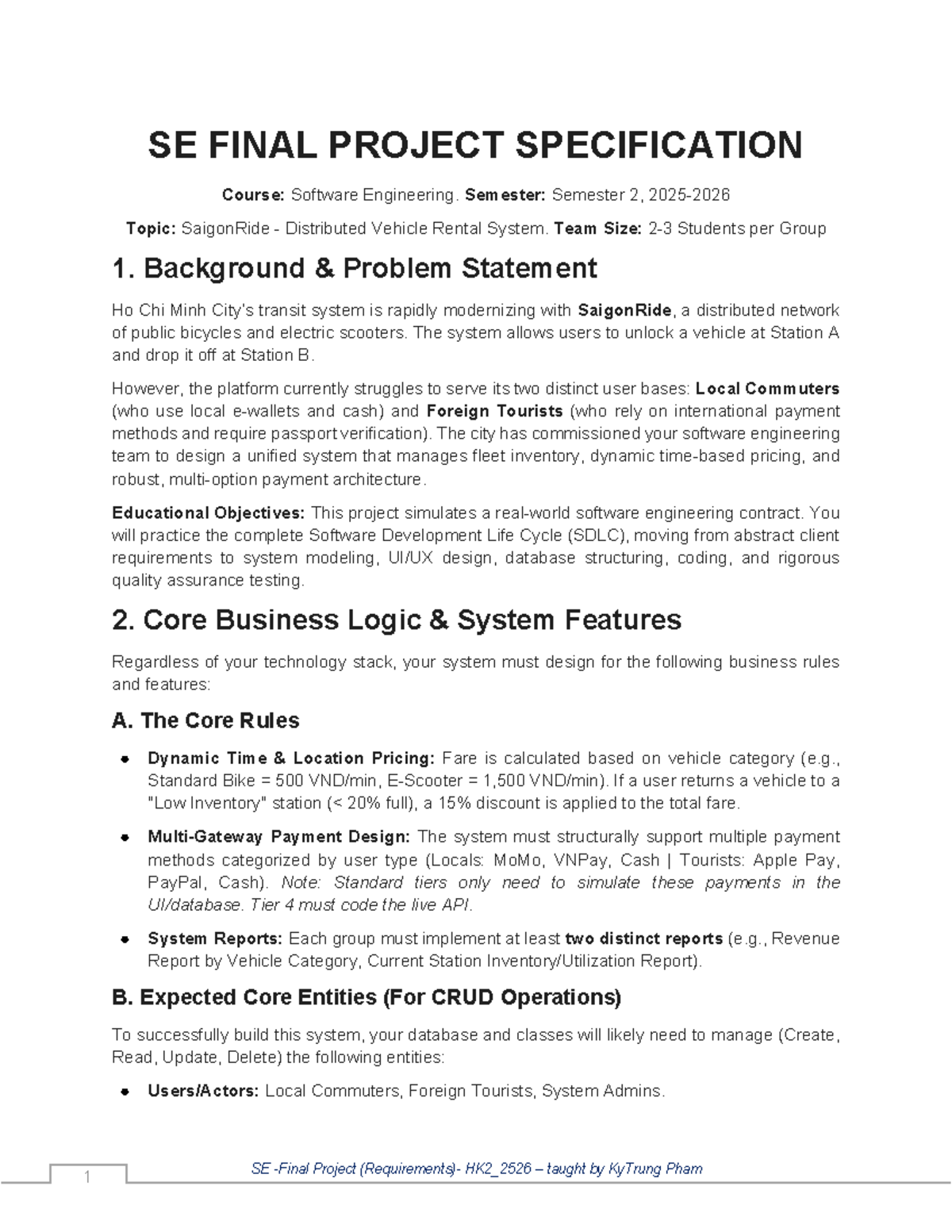 SE Final Project Requirements HK2_2526: SaigonRide System Design - Studocu