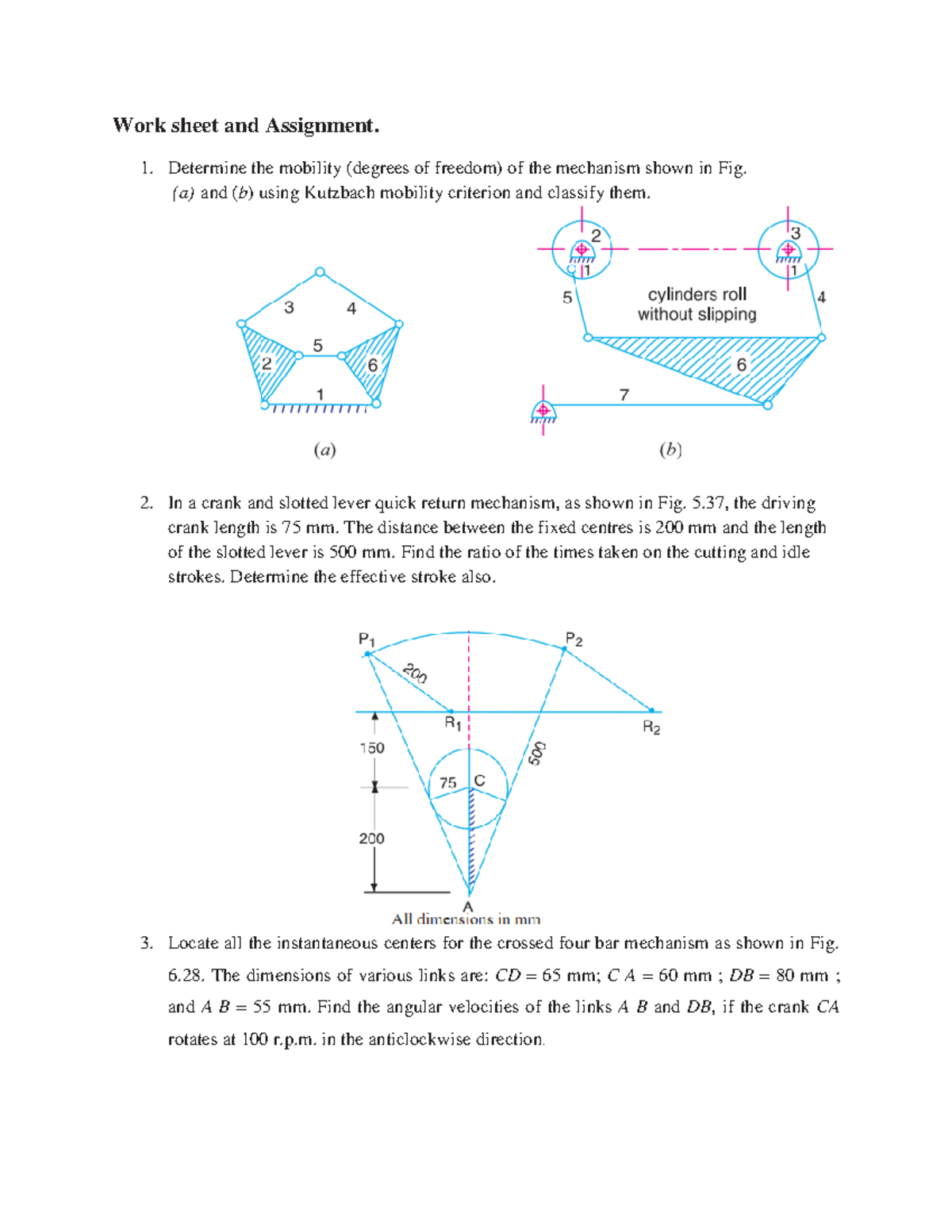 mechanism of machinery - Work sheet and Assignment. Determine the ...