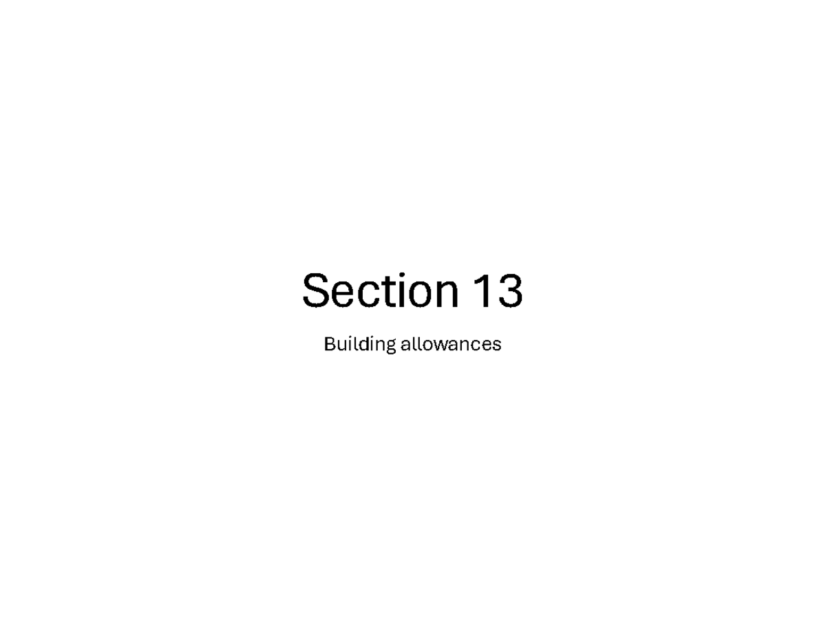 Section 13 Capital Allowances for Manufacturing & Residential Buildings ...