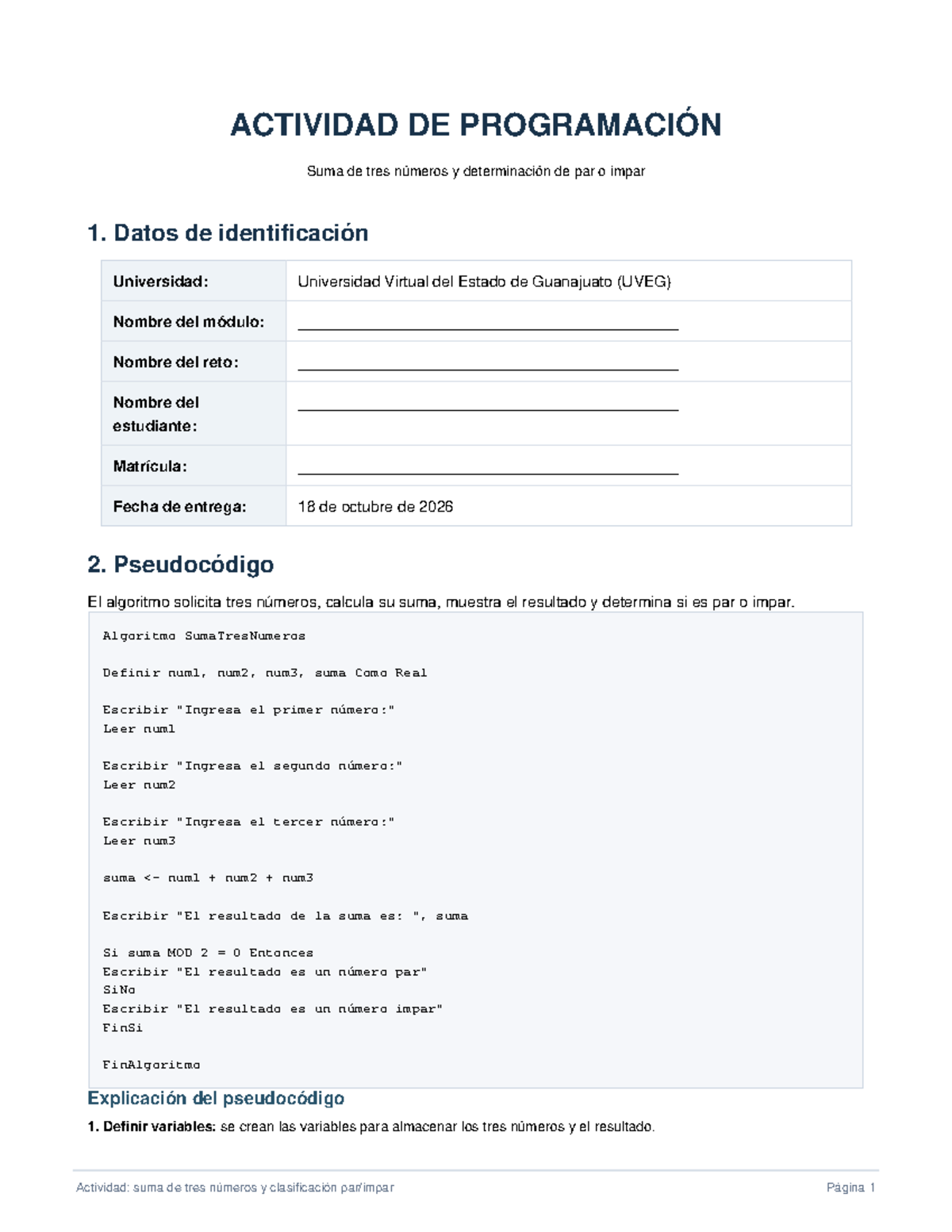 Actividad de Programación: Suma de Tres Números y Par/Impar - Studocu