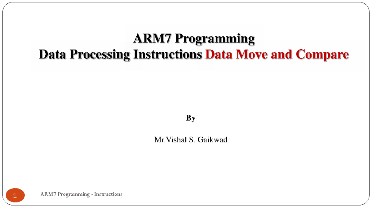 Chapter 5 ARM7 Programming: Data Processing - Move & Compare ...