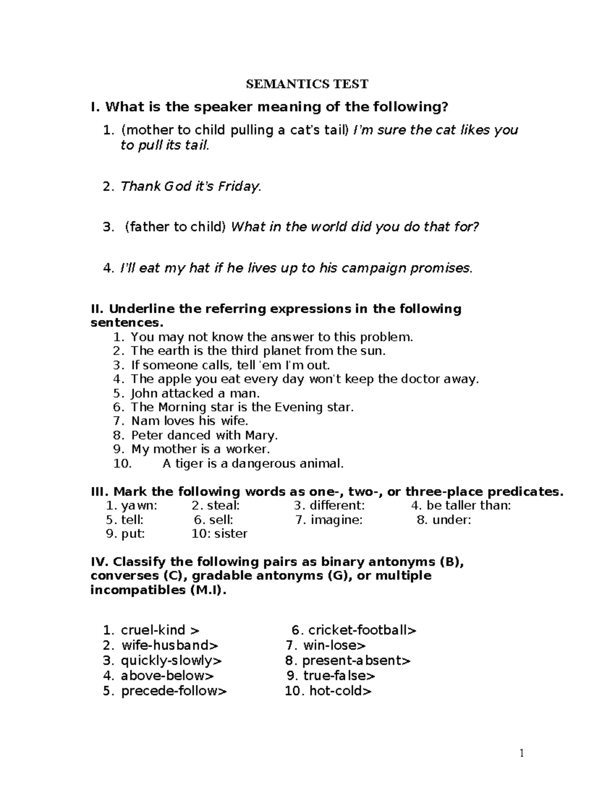 SEM. Speaking.TEST.01 - SEMANTICS TEST I. What is the speaker meaning ...