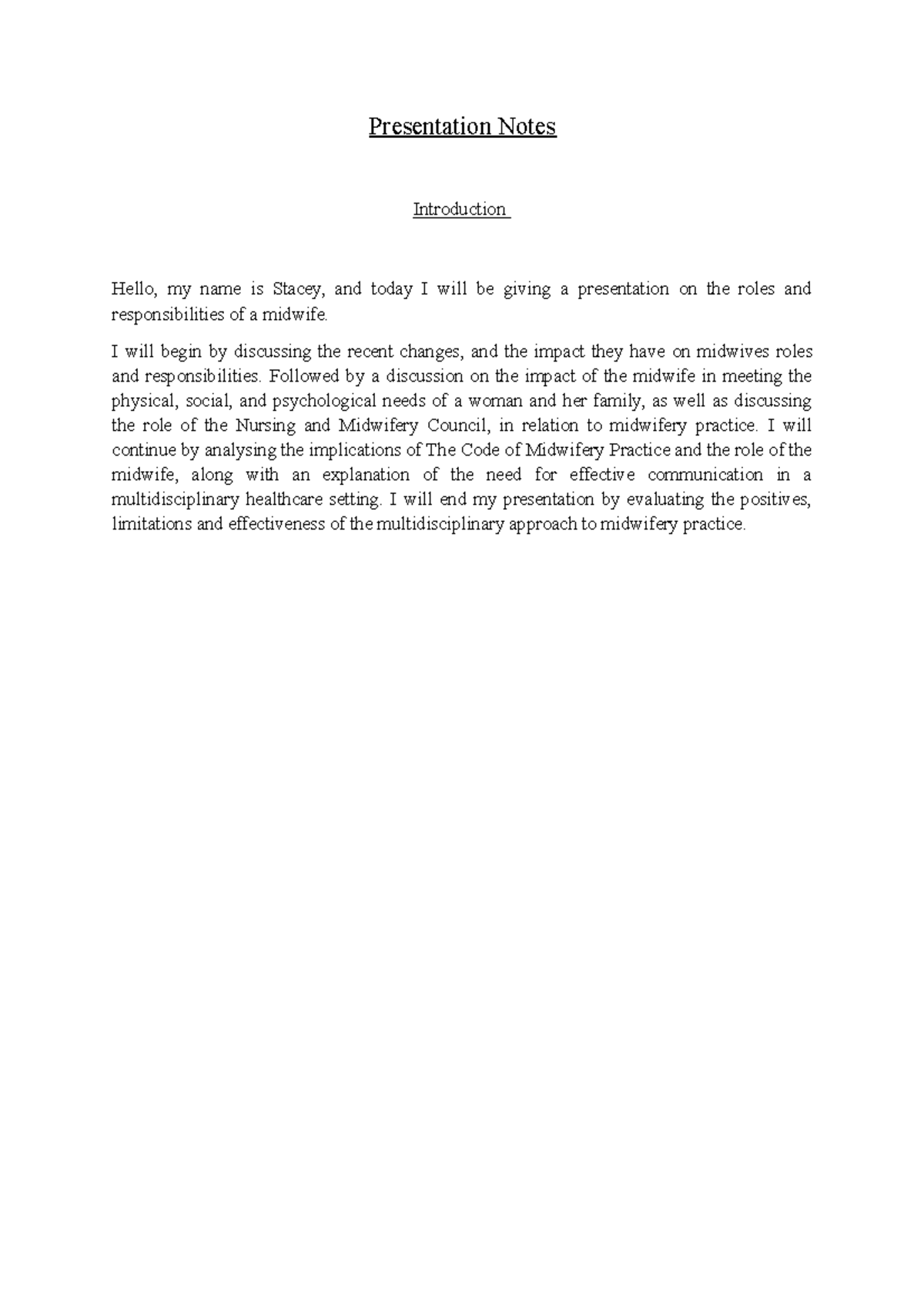 Presentation Notes Unit 8 - Presentation Notes Introduction Hello, my ...