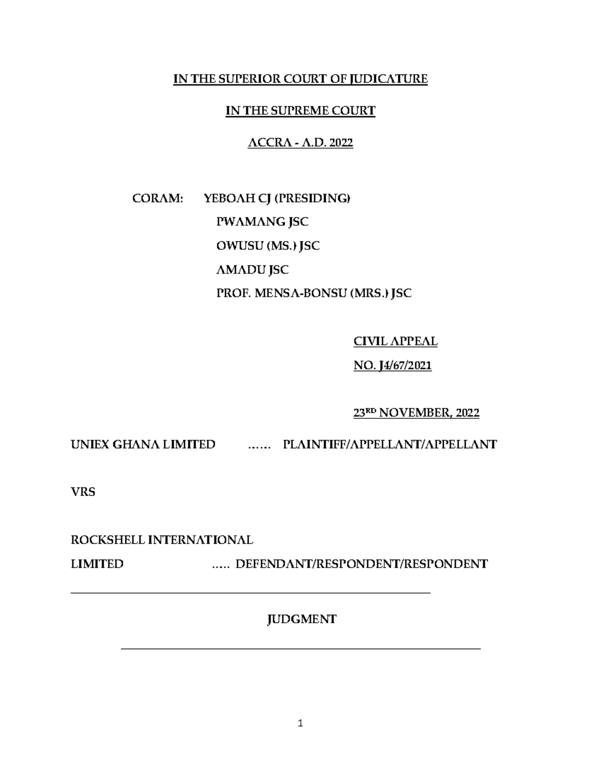 Civil Appeal No. 23: Uniex Ghana Ltd vs Rockshell Int'l Ltd Judgment ...