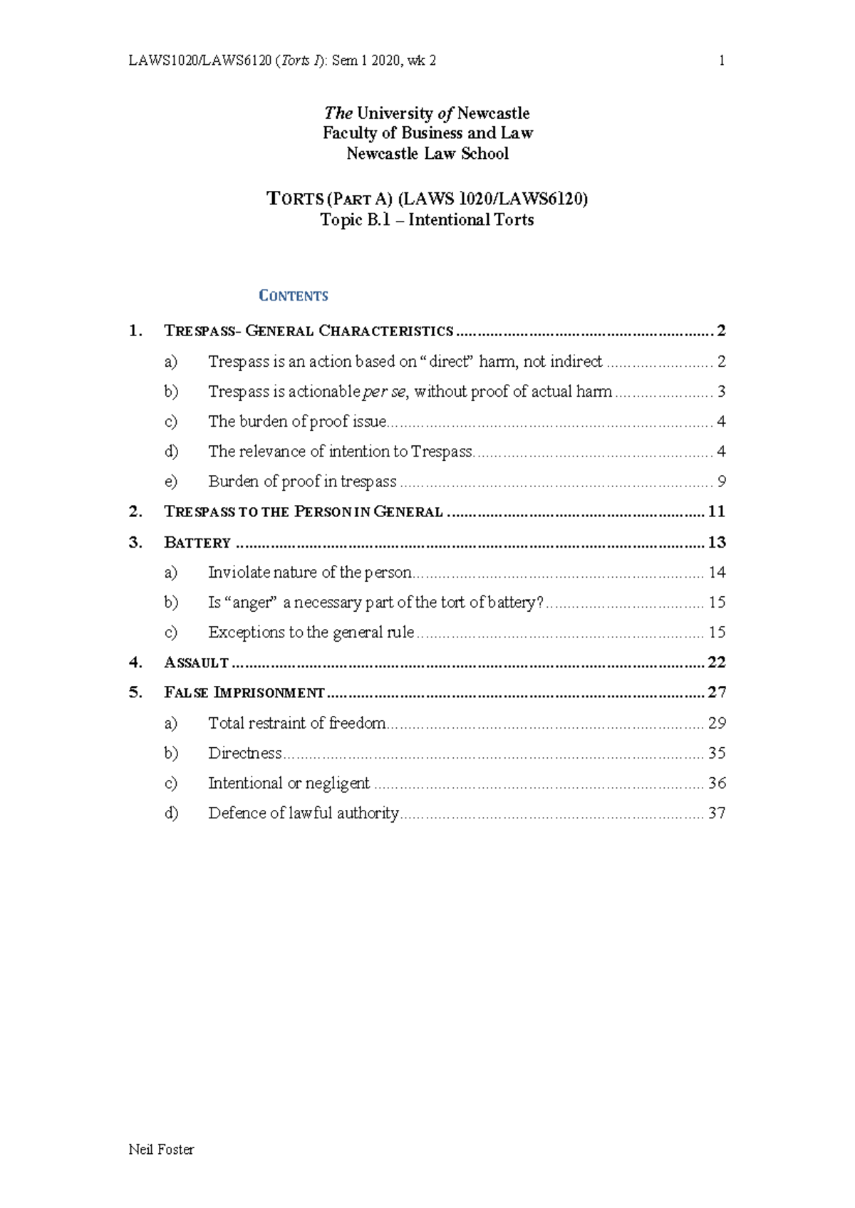 Torts (LAWS 1020/LAWS6120) - Week 2 Lecture Notes on Intentional Torts ...