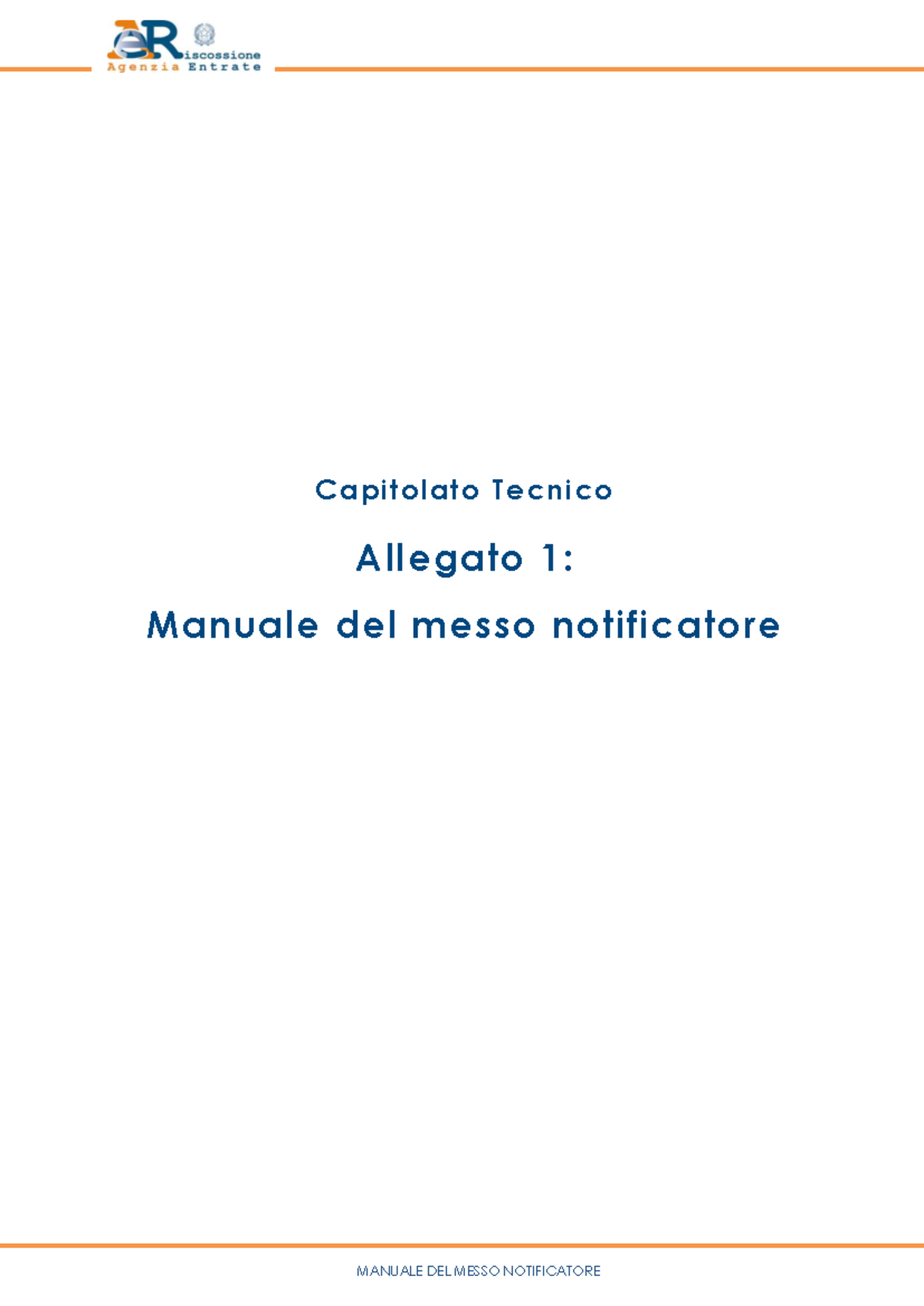 Manuale del Messo Notificatore: Capitolato Tecnico Allegato 1 - Studocu