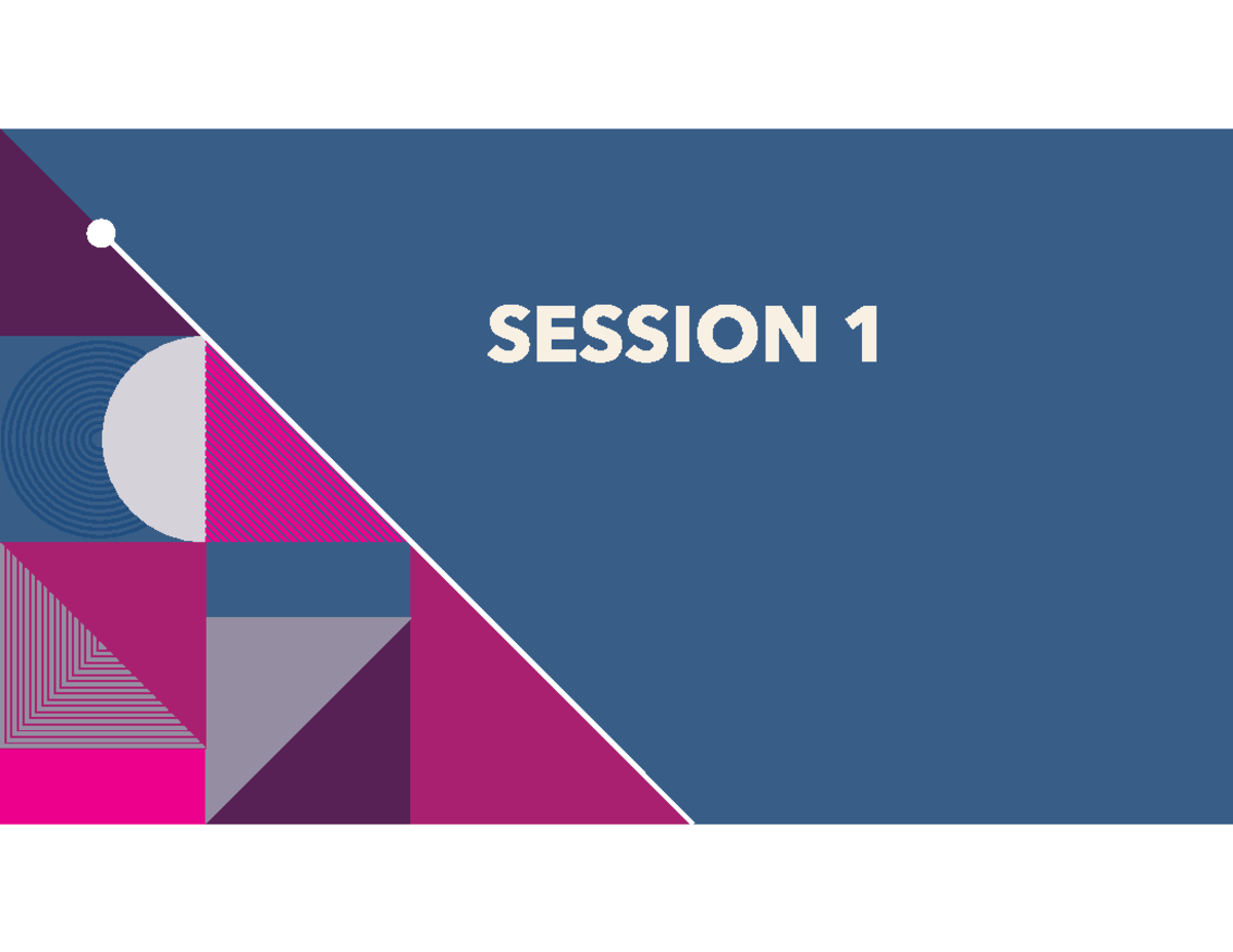 COMM 101: Session 1 Agenda - Understanding Communication Models - Studocu