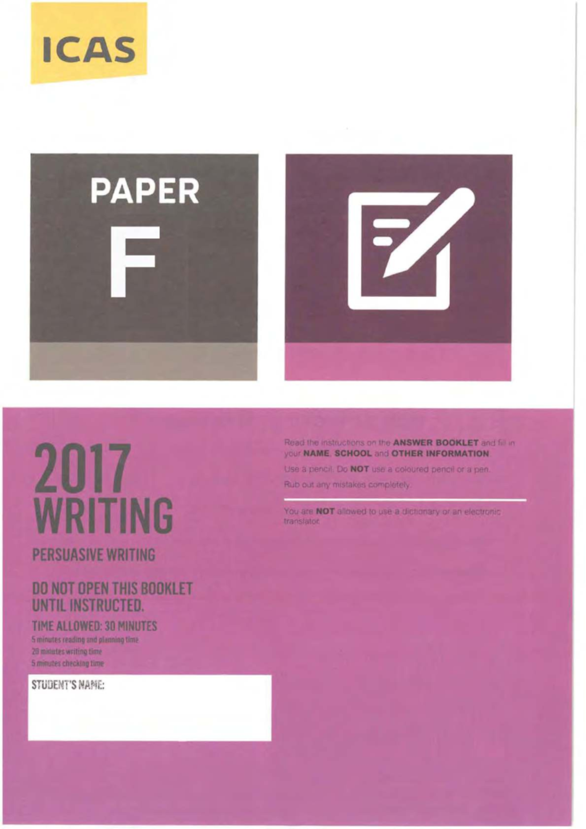 ICAS 2017 Writing Paper: Persuasive Writing Guidelines - Studocu
