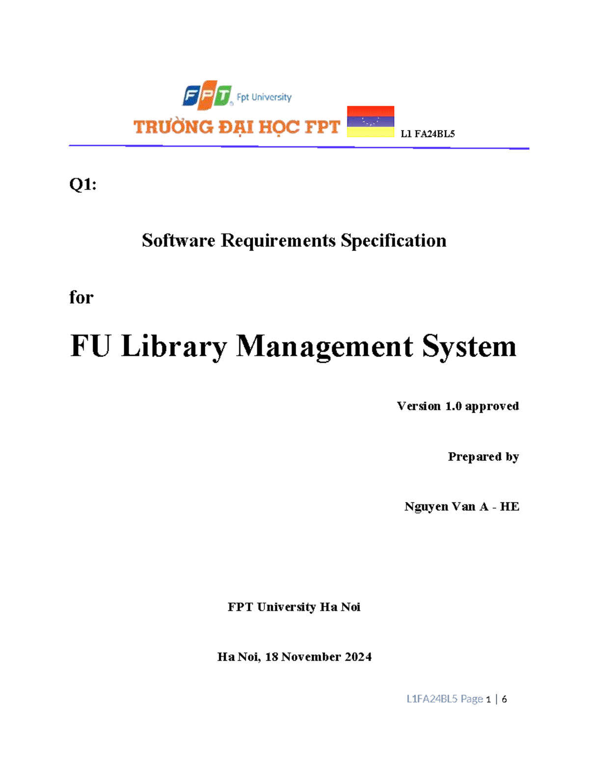SWR302 PE L1 FA24BL5: Software Requirements Spec for FU Library System ...