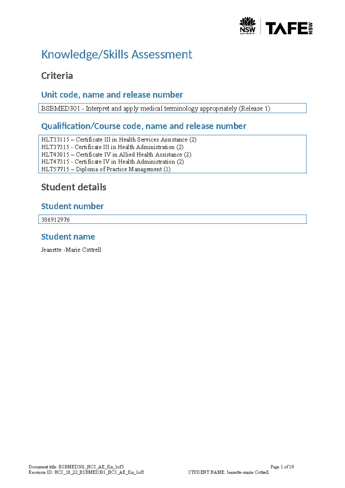 Completed Bsbmed 301 AEKn1:3 - Knowledge/Skills Assessment Criteria ...