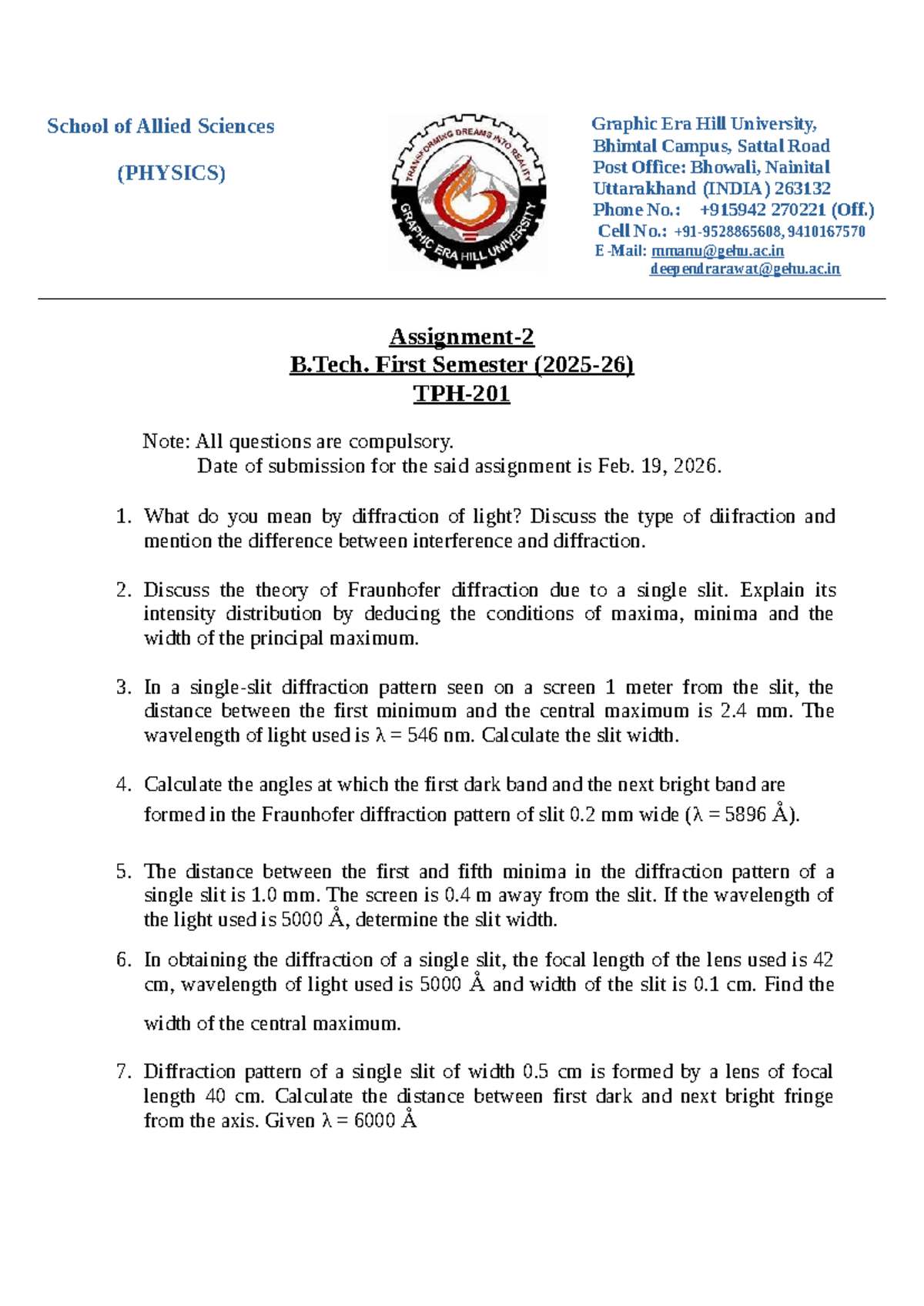 TPH-201 (Assignment-2): Diffraction of Light and Fraunhofer Theory ...