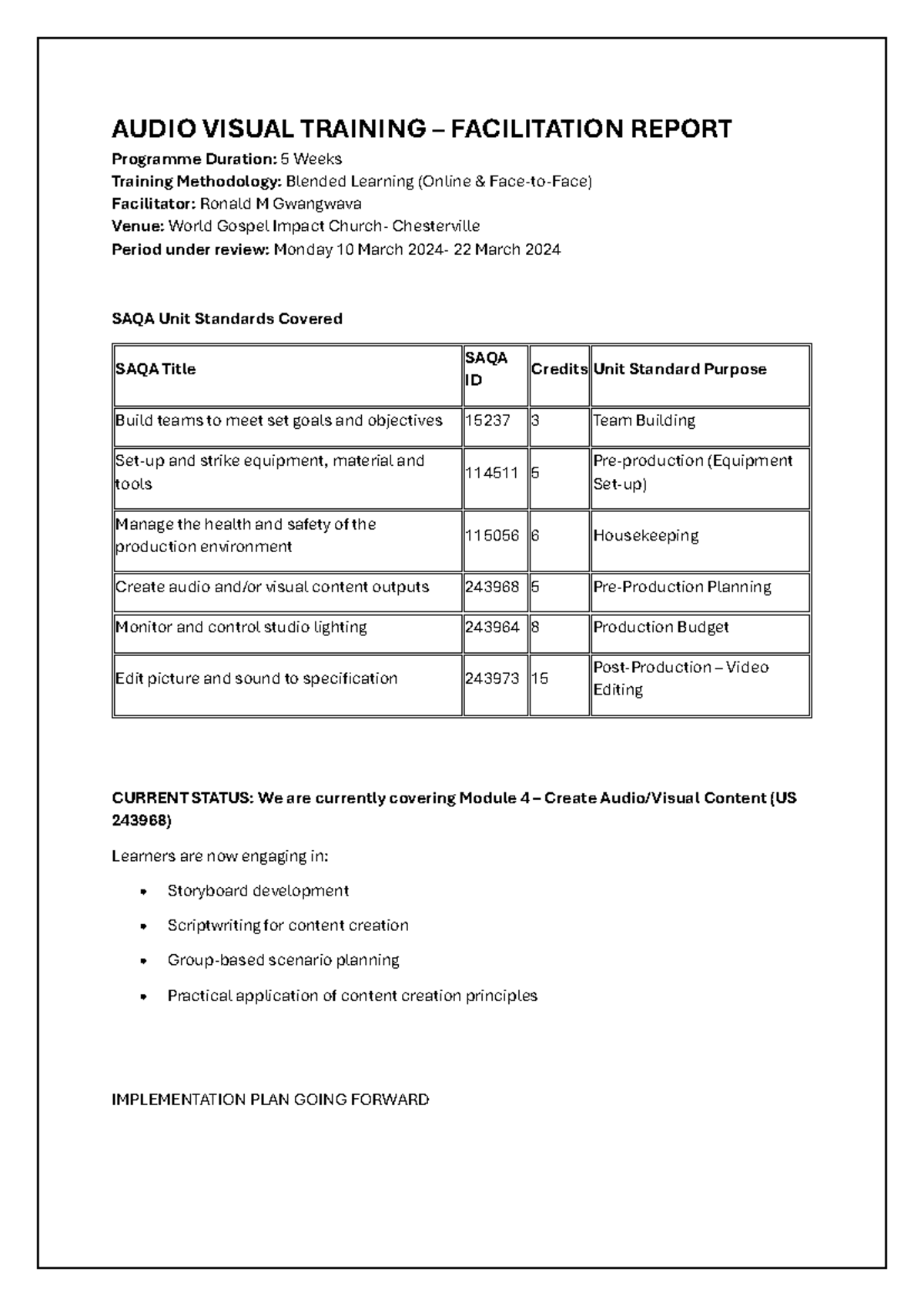 AUDIO VISUAL TRAINING FACILITATION REPORT: 5-Week Master Class Plan ...
