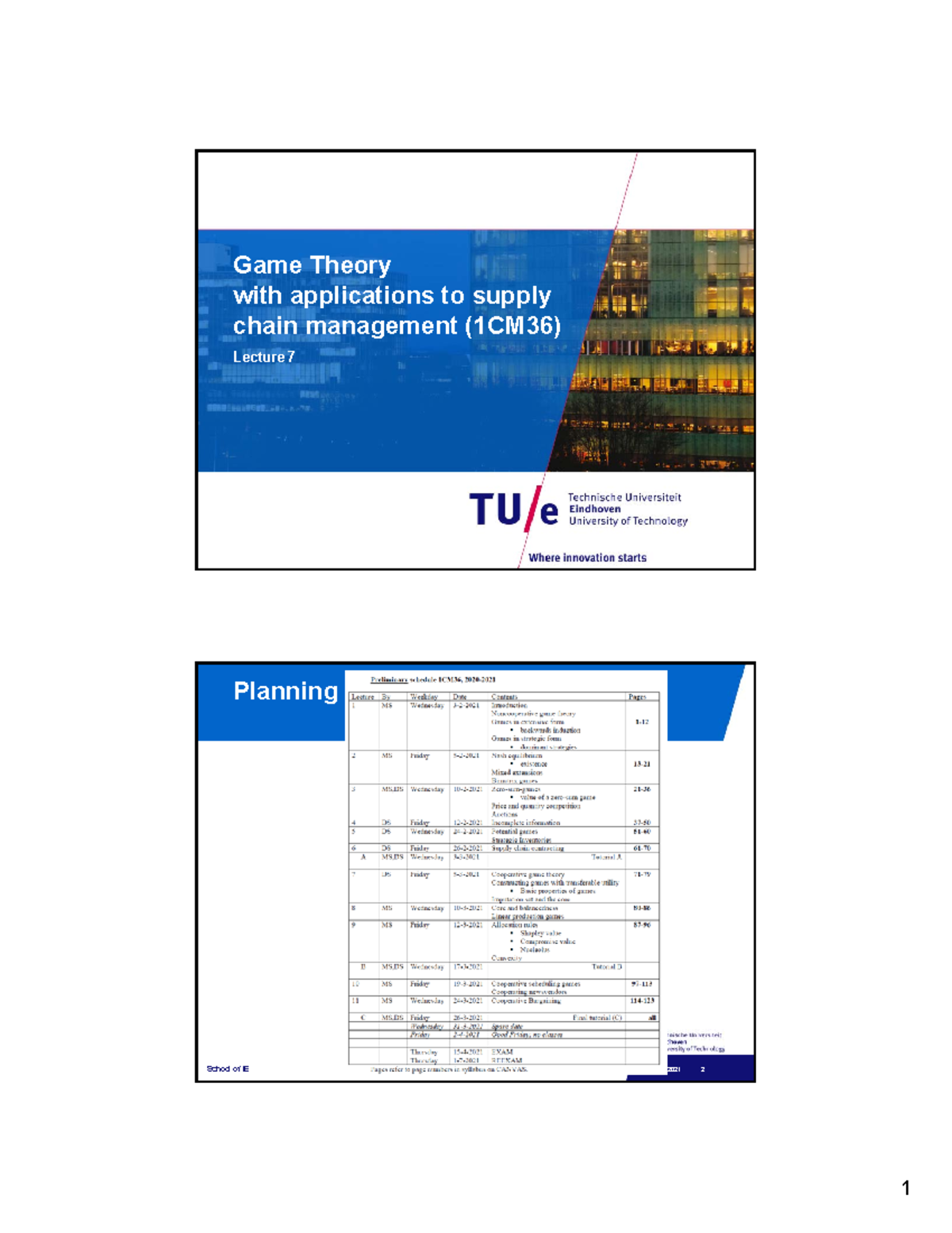 Lecture 7: Game Theory Applications in Supply Chain (1CM36) - Studeersnel