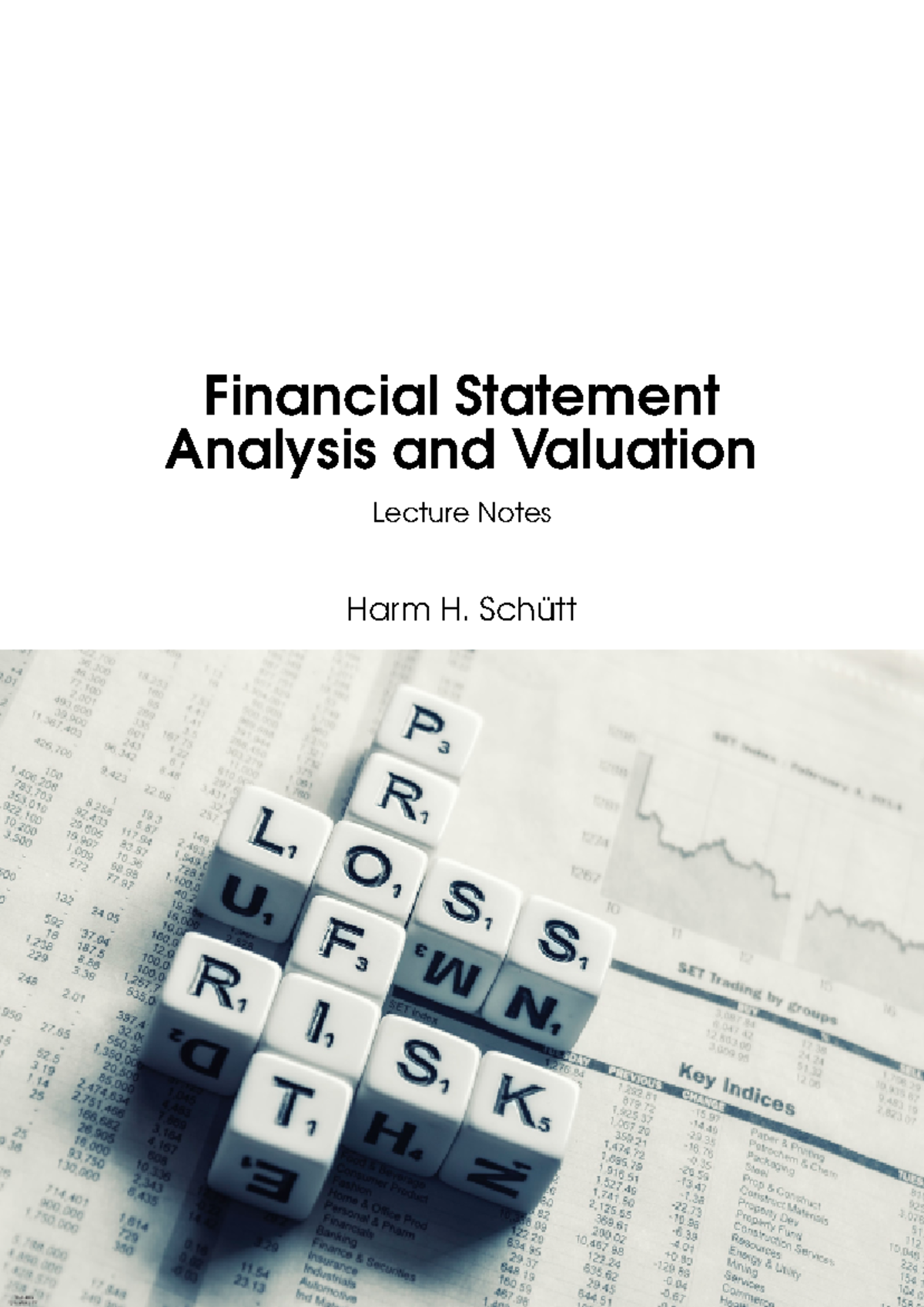FSA Lecture Notes: Financial Statement Analysis & Valuation Overview ...