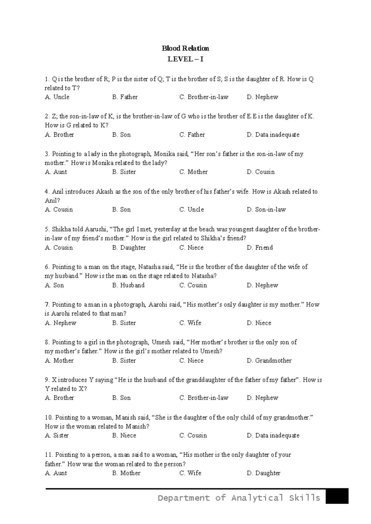 Blood relation Worksheet - Blood Relation LEVEL – I 1. Q is the brother ...