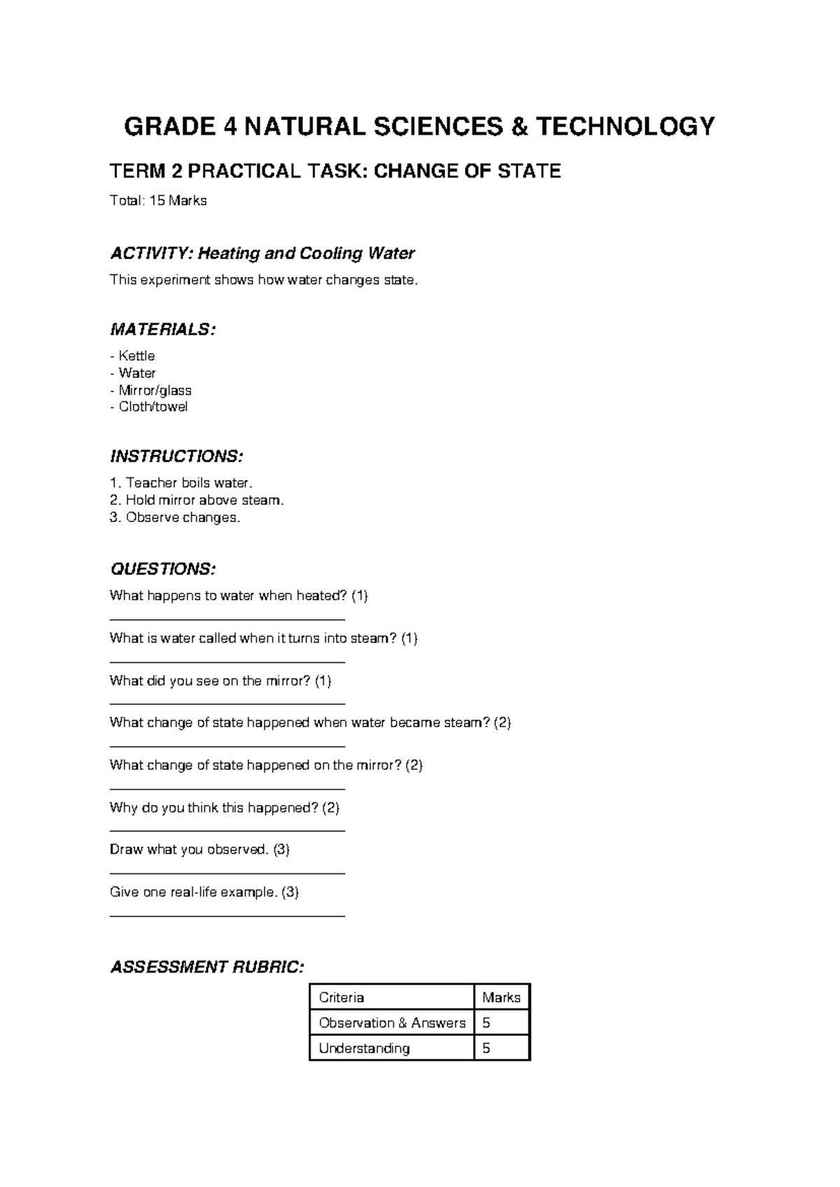 GRADE 4 NATURAL SCIENCES TERM 2 PRACTICAL TASK: CHANGE OF STATE - Studocu