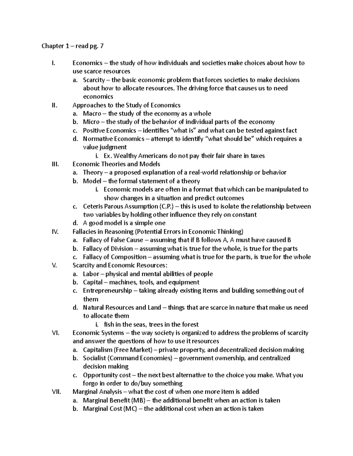 Chapter 1 - Class Notes - Chapter 1 – read pg. 7 I. Economics – the ...