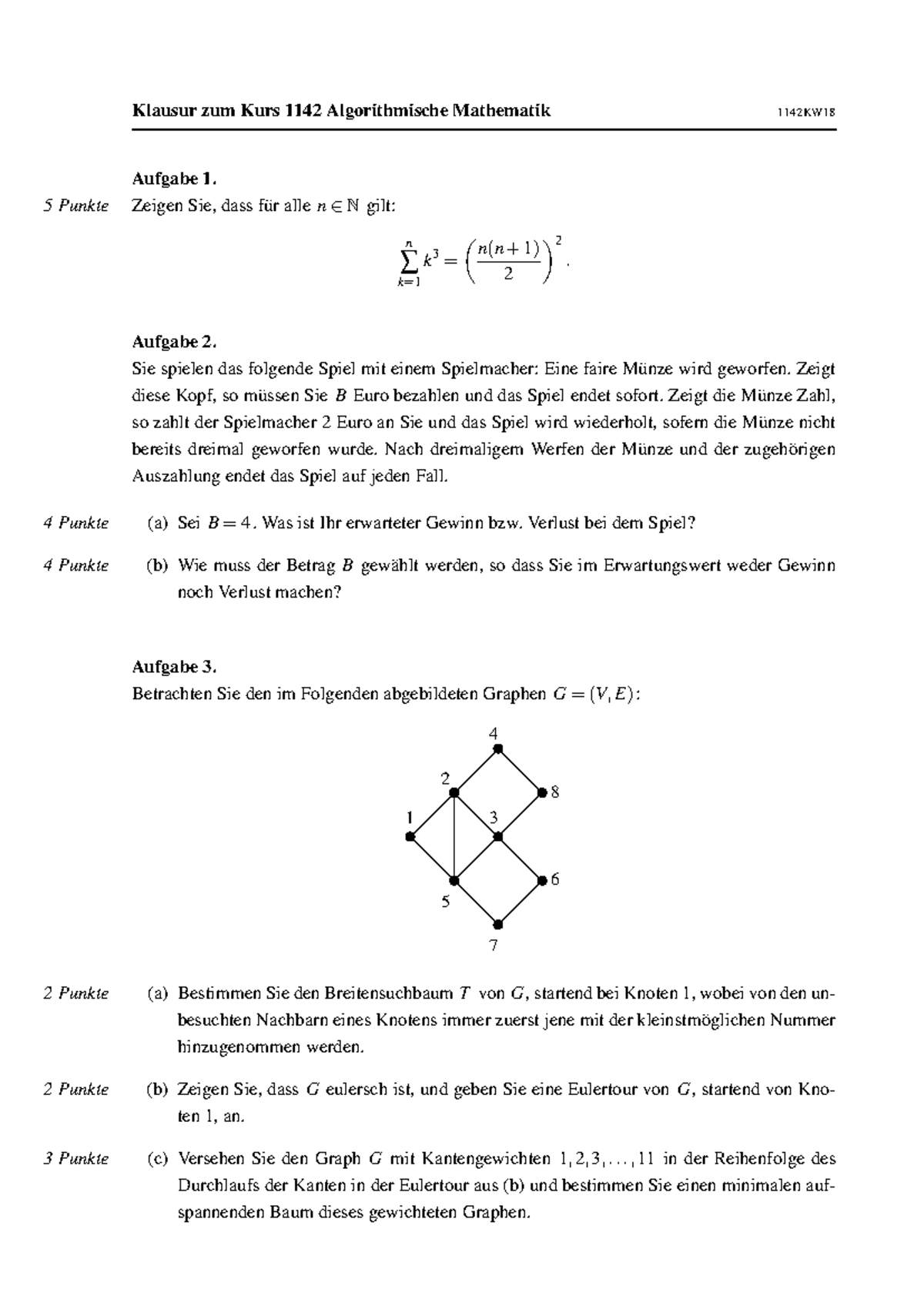 Klausur 1 Oktober 2018 - Klausur zum Kurs 1142 Algorithmische ...