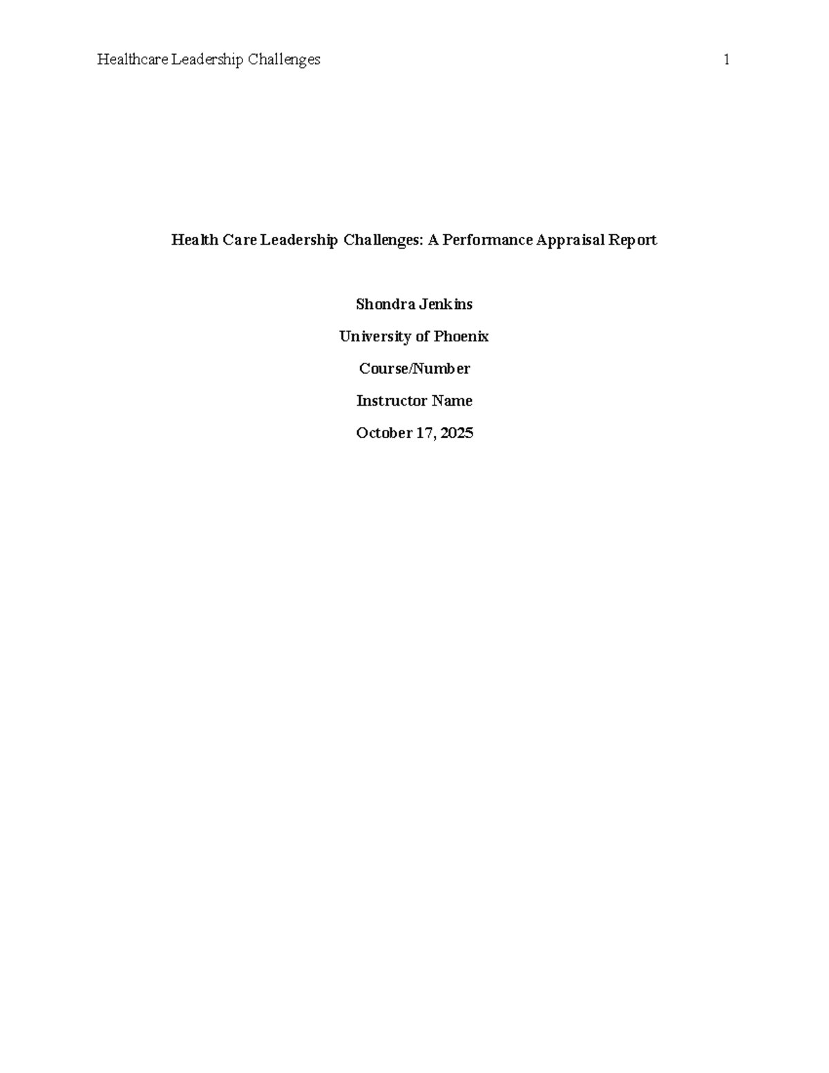 HCL 1: Performance Appraisal Report on Healthcare Leadership Challenges ...