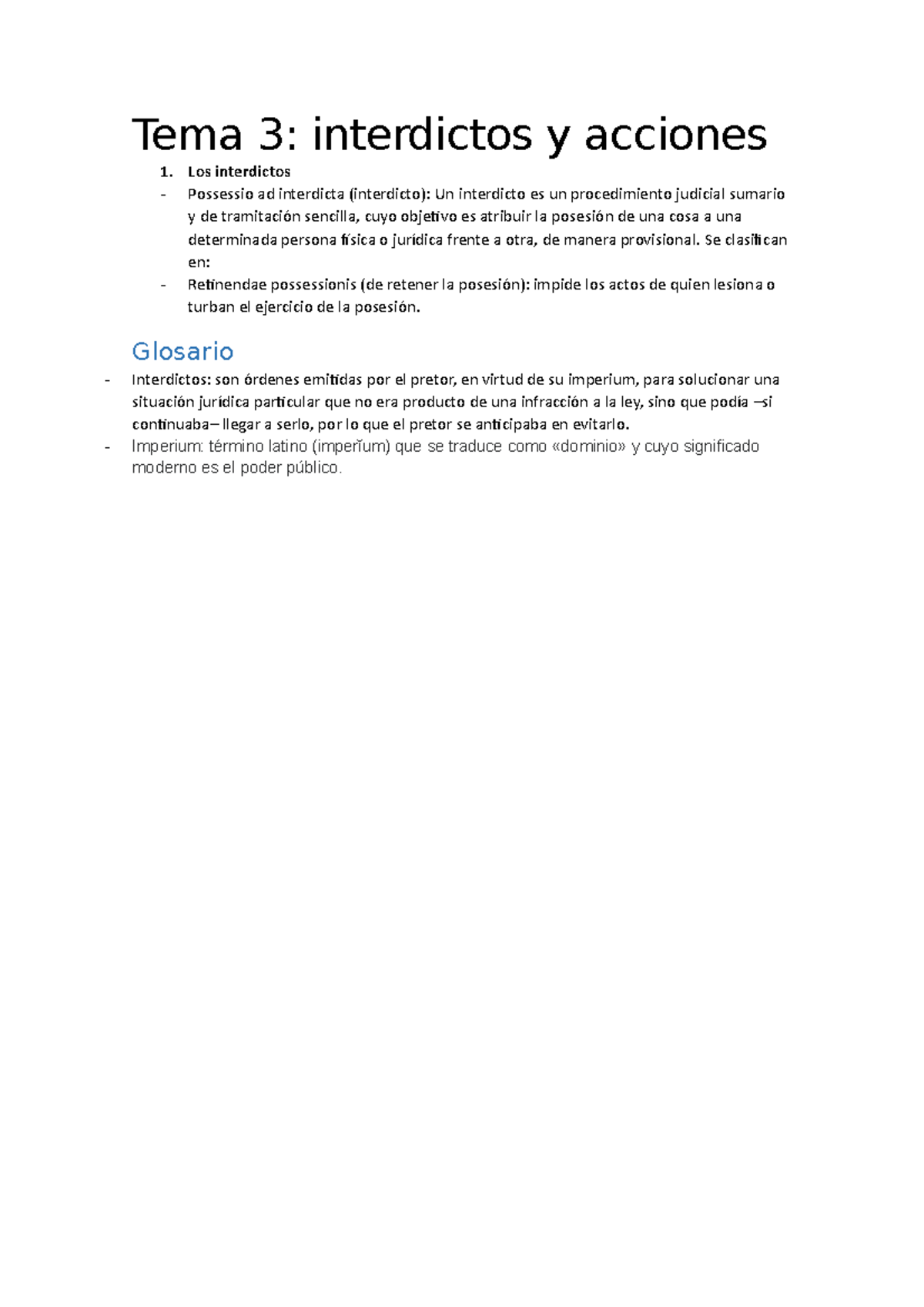 Tema 3 derecho romano - Tema 3: interdictos y acciones Los interdictos ...