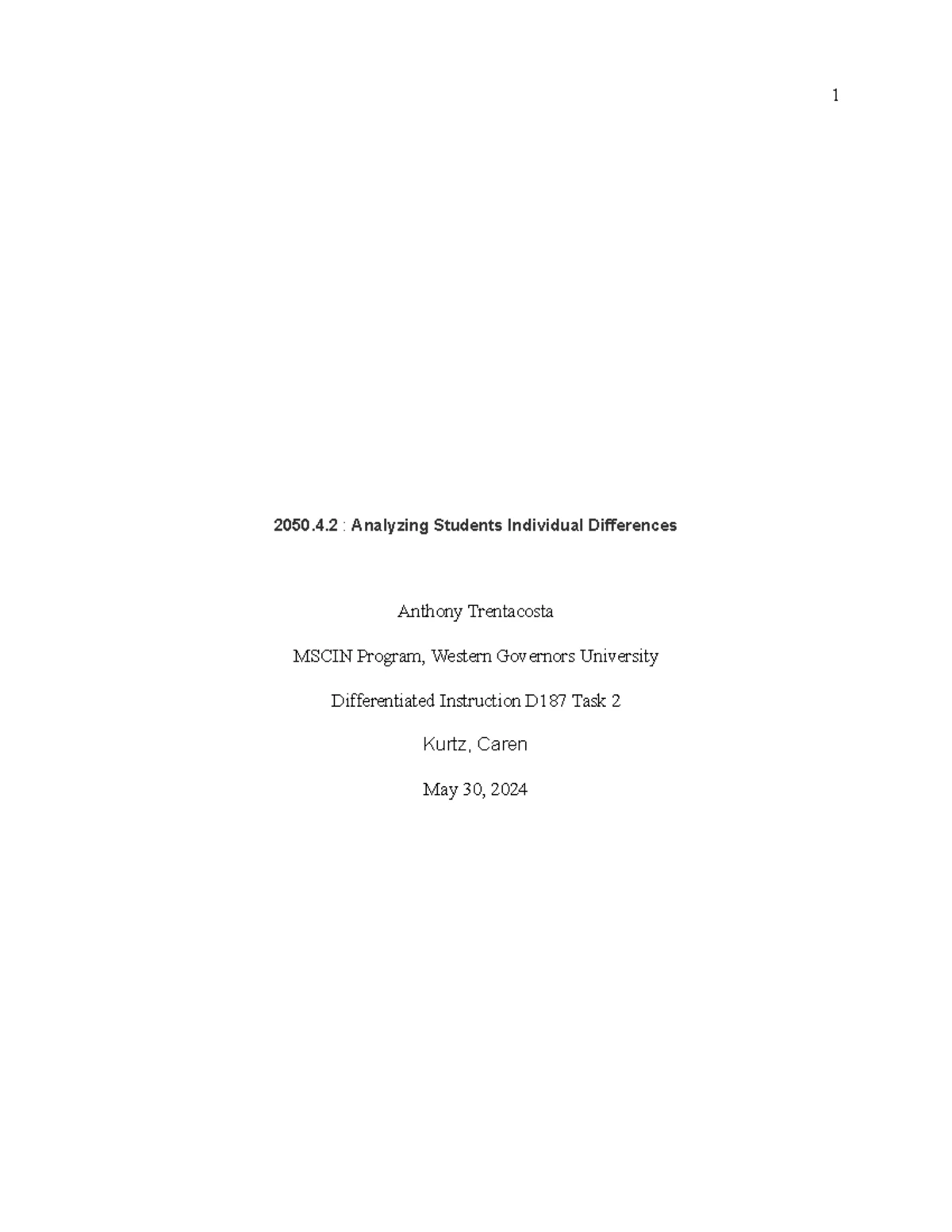 D187 ONMI Task 1: Analyzing Differentiated Instruction in Classrooms ...