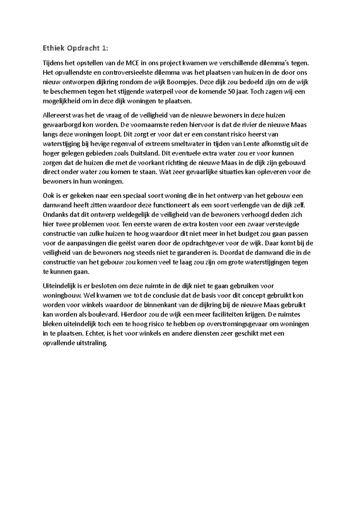 Ethiek en Dilemma's bij Woningbouw in Dijkring rondom Boompjes ...