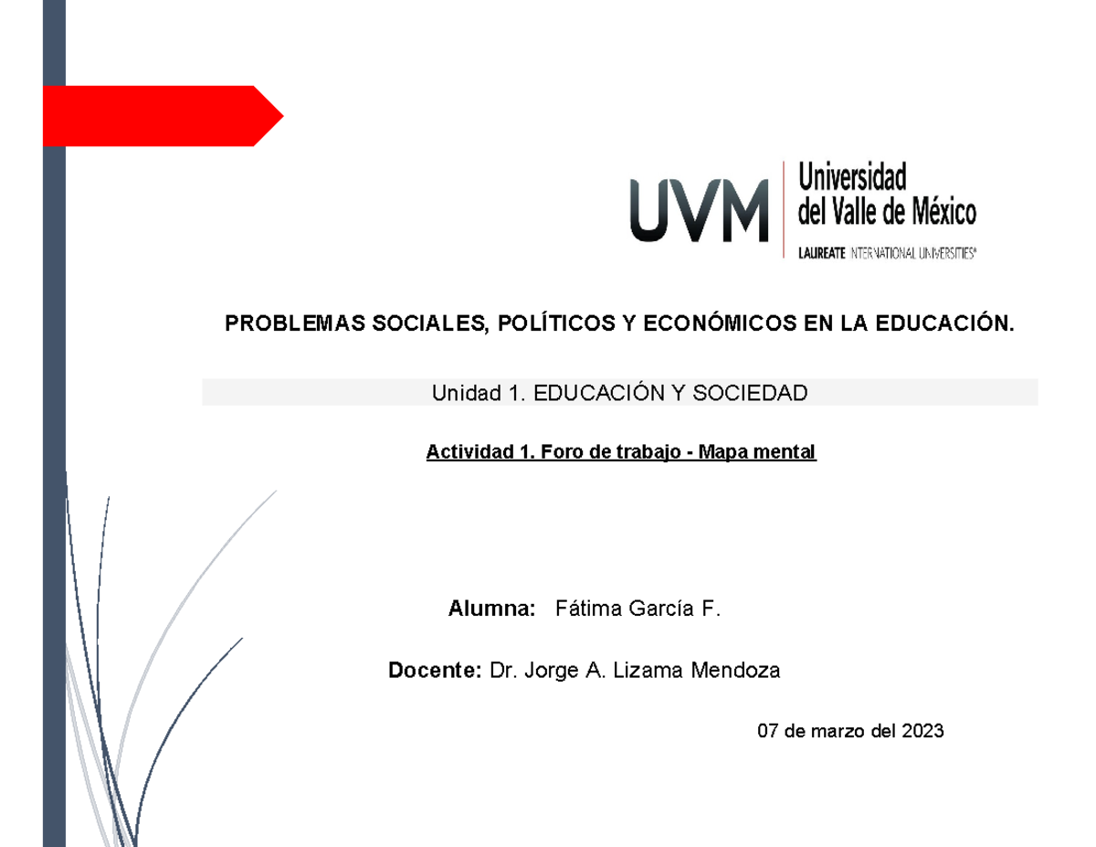 Problemas Sociales, Políticos y Económicos en la Educación UVM - Studocu
