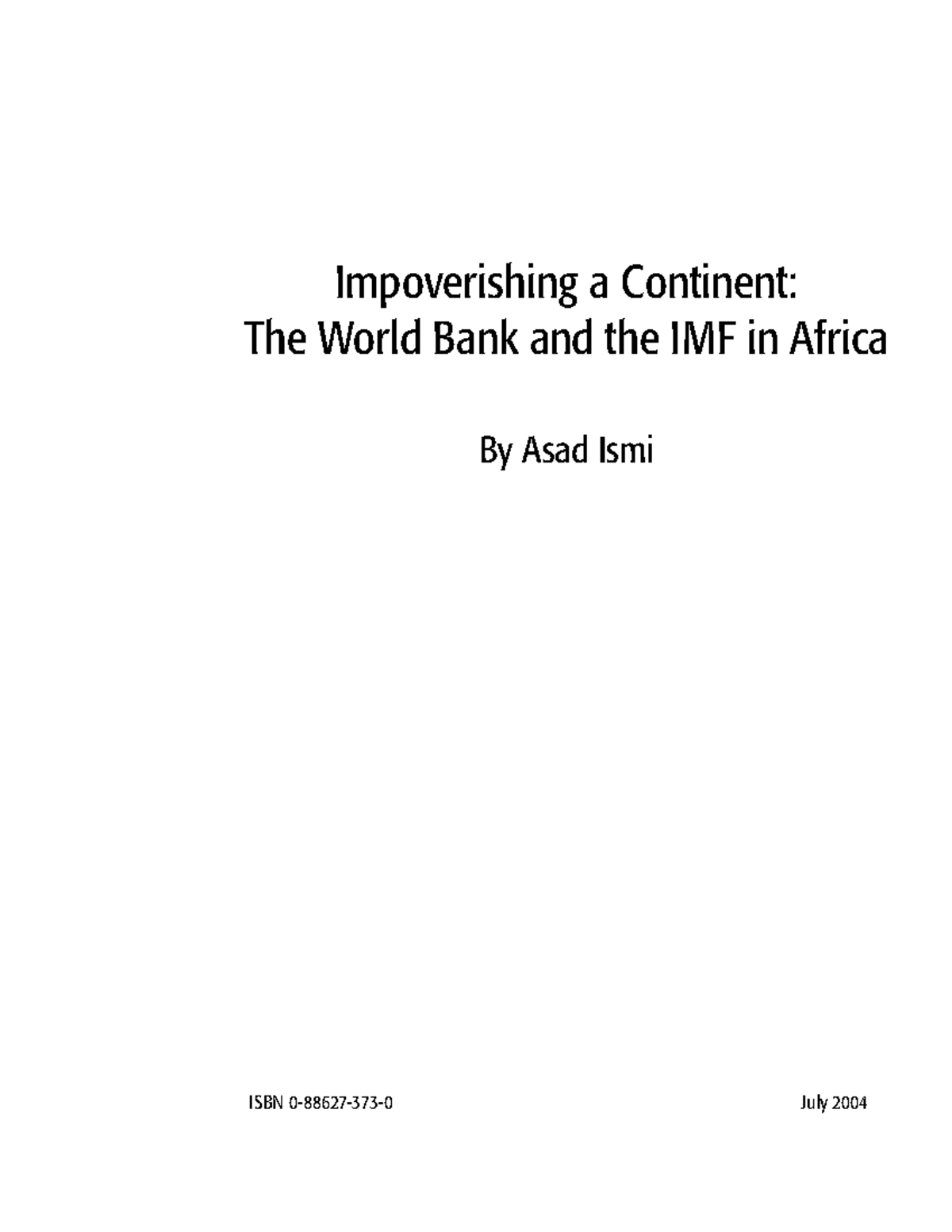 Impoverishing Africa: The World Bank & IMF's Impact on Development ...