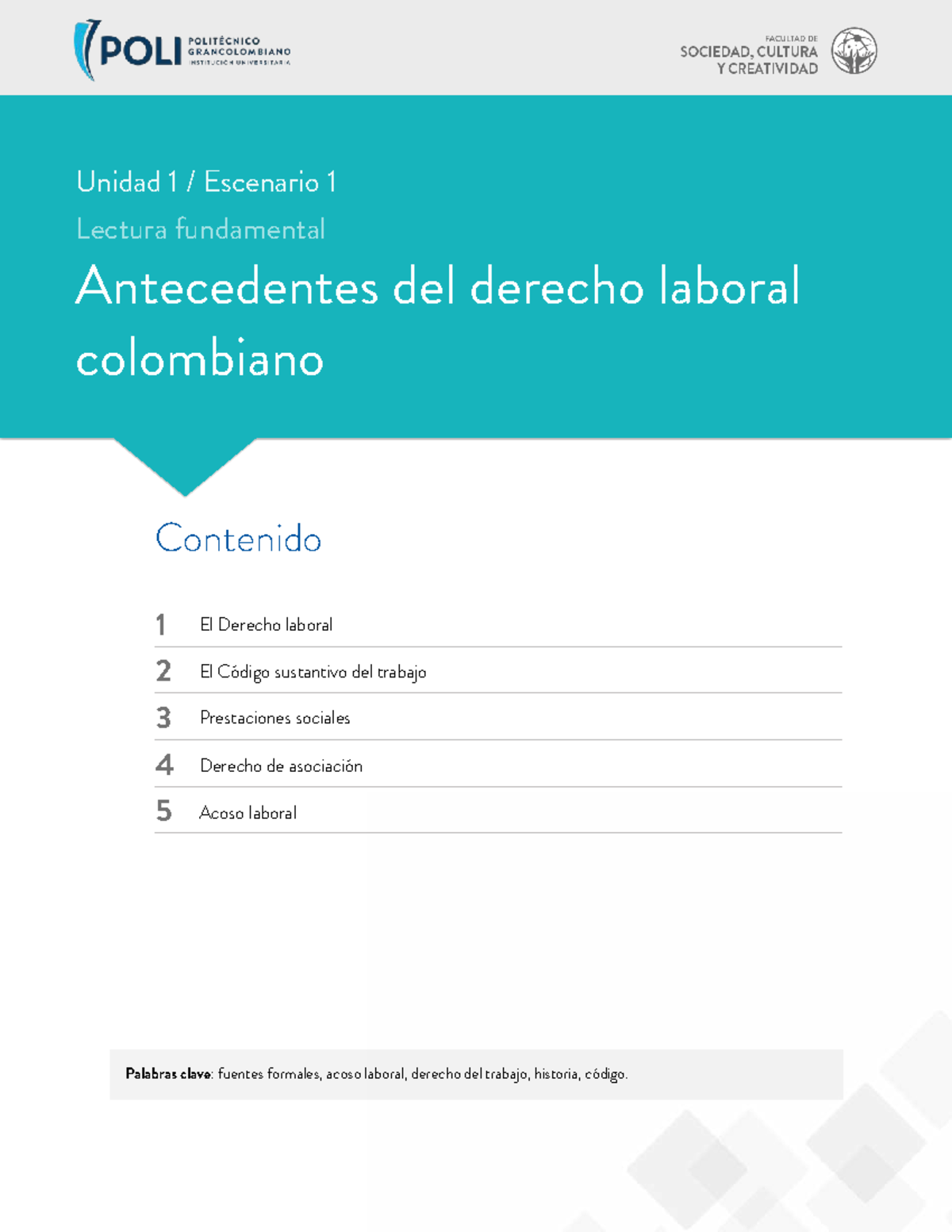 Unidad 1: Historia y Principios del Derecho Laboral Colombiano ...