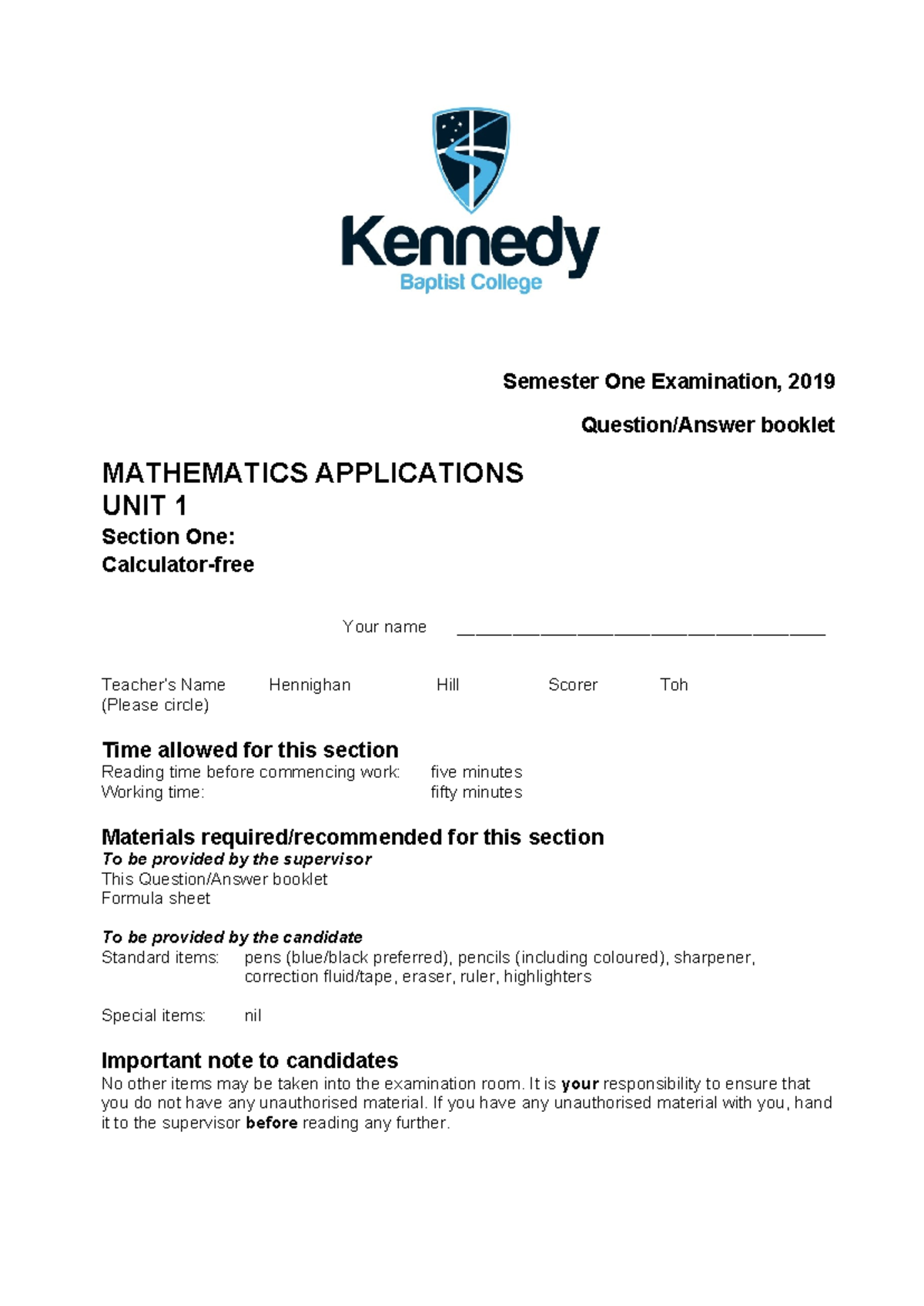 WAEP 2019 YR11 MATHEMATICS APPLICATIONS UNIT 1 Semester One Exam - Studocu