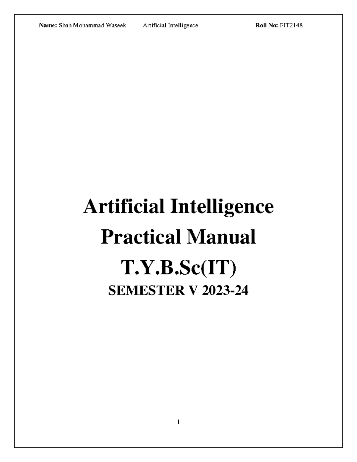 T.Y.B.Sc(IT) Semester V Practical Manual: AI Algorithms and Programs ...