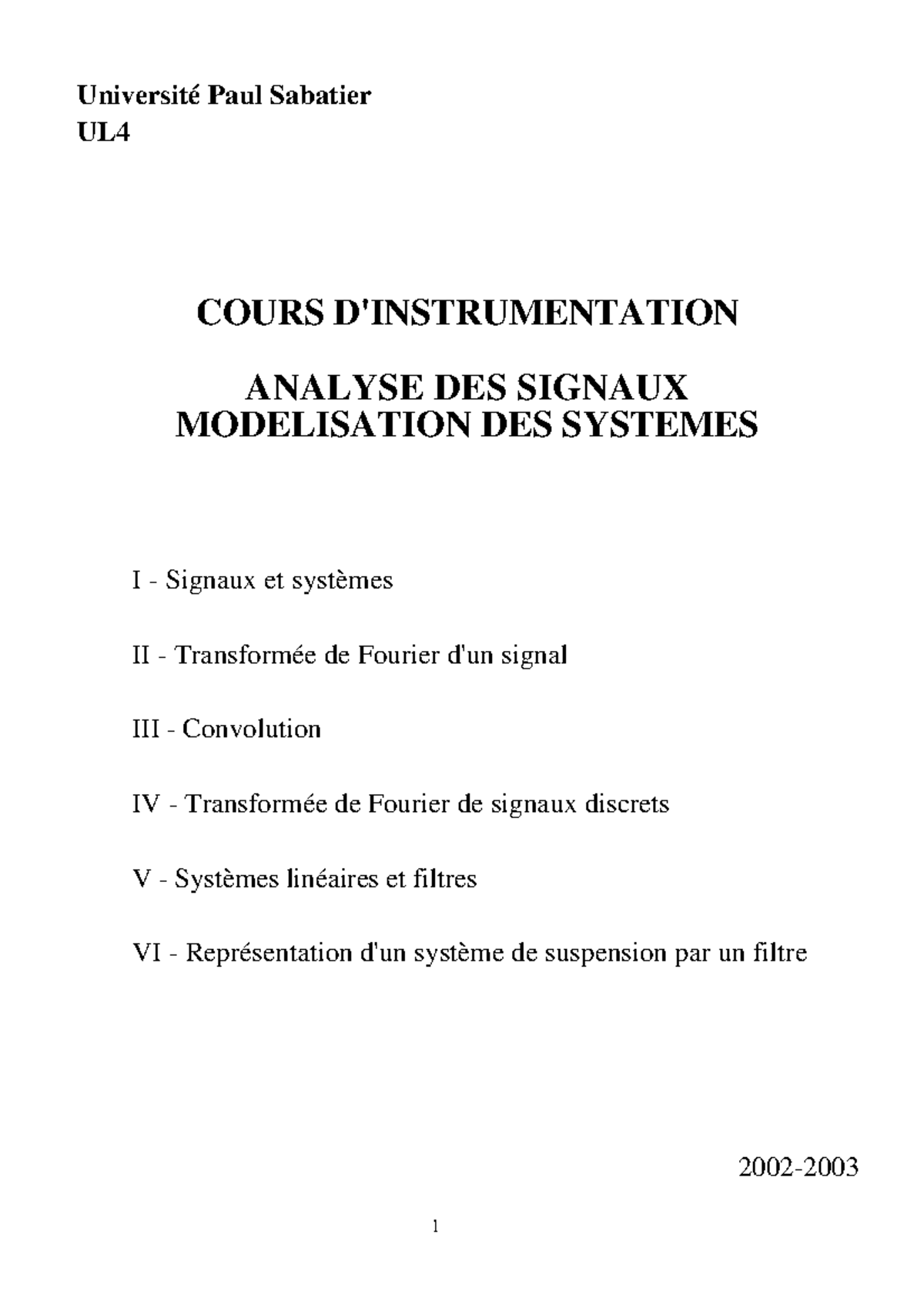 Analyse des Signaux et Modélisation des Systèmes I - TDS2018 - Studocu