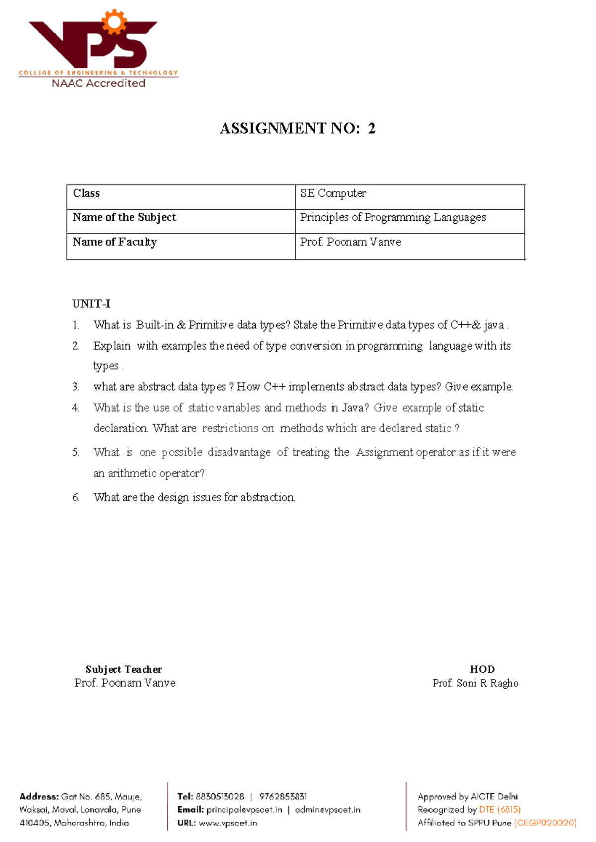 PPL Assignment 1 - ASSIGNMENT NO: 2 UNIT-I What is Built-in & Primitive ...