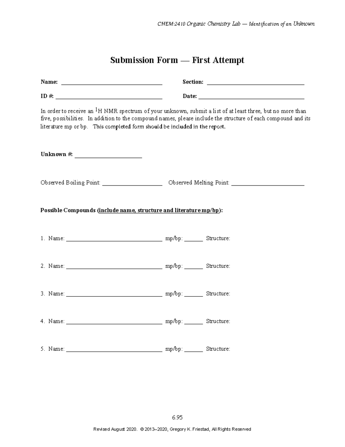 CHEM:2410 Organic Chemistry Lab Unknown Identification Form - Studocu