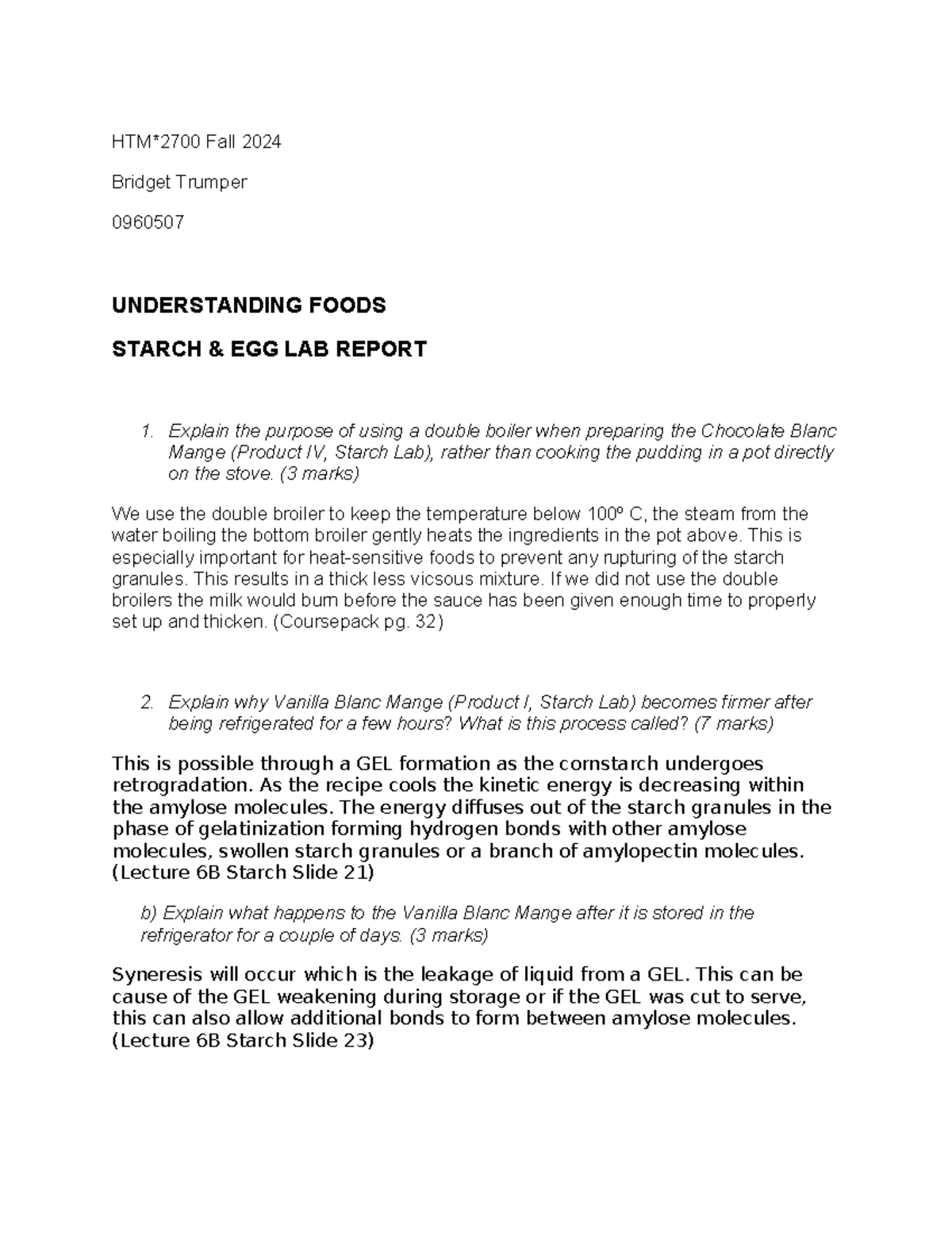 HTM*2700 Starch & Egg Lab Report - Understanding Food Processes - Studocu