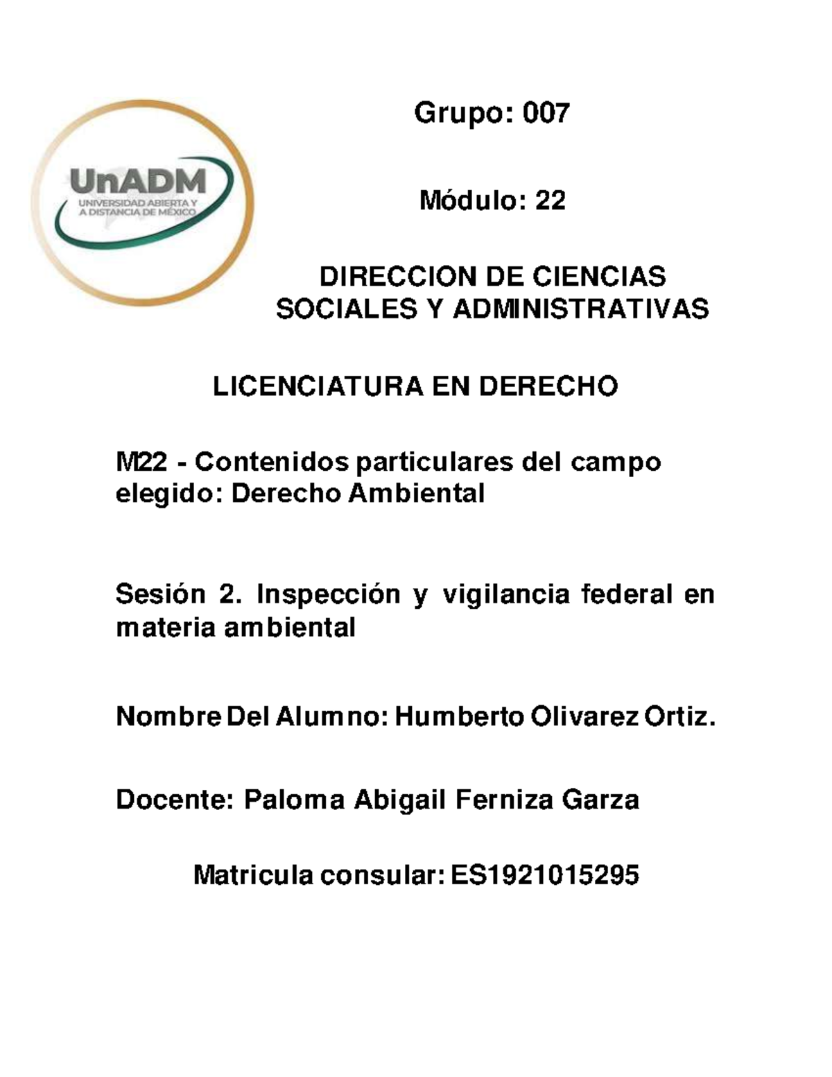 M22 U1 S2 HUOO - Análisis y Vigilancia del Derecho Ambiental - Studocu