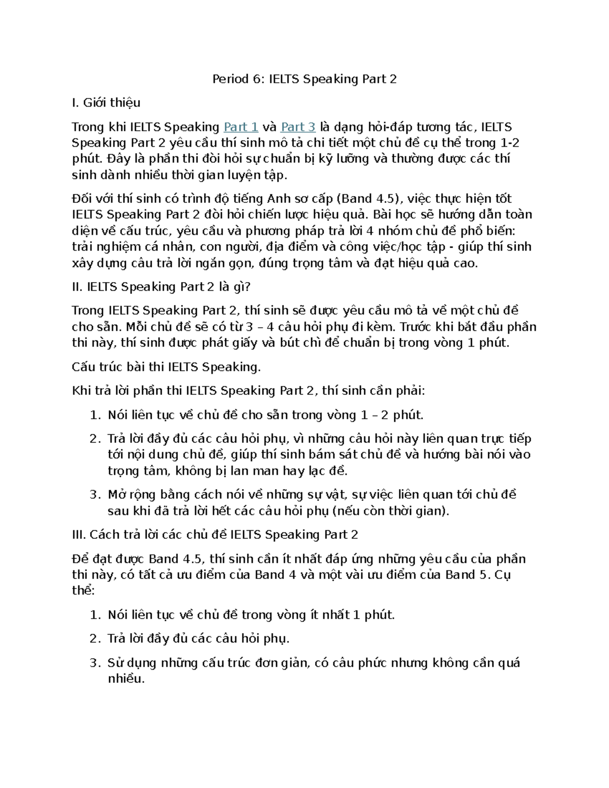 Period 6: IELTS Speaking Part 2 - Strategies for Band 4.5 - Studocu