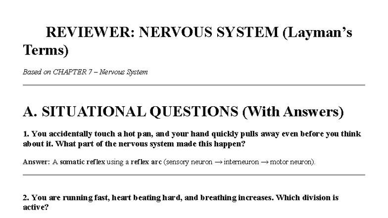 REVIEWER: NERVOUS SYSTEM CHAPTER 7 Situational & Enumeration Qs - Studocu