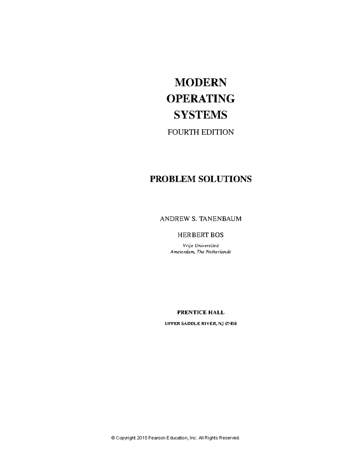 MOS 4th Edition - Solutions to Operating Systems Problems - Studocu