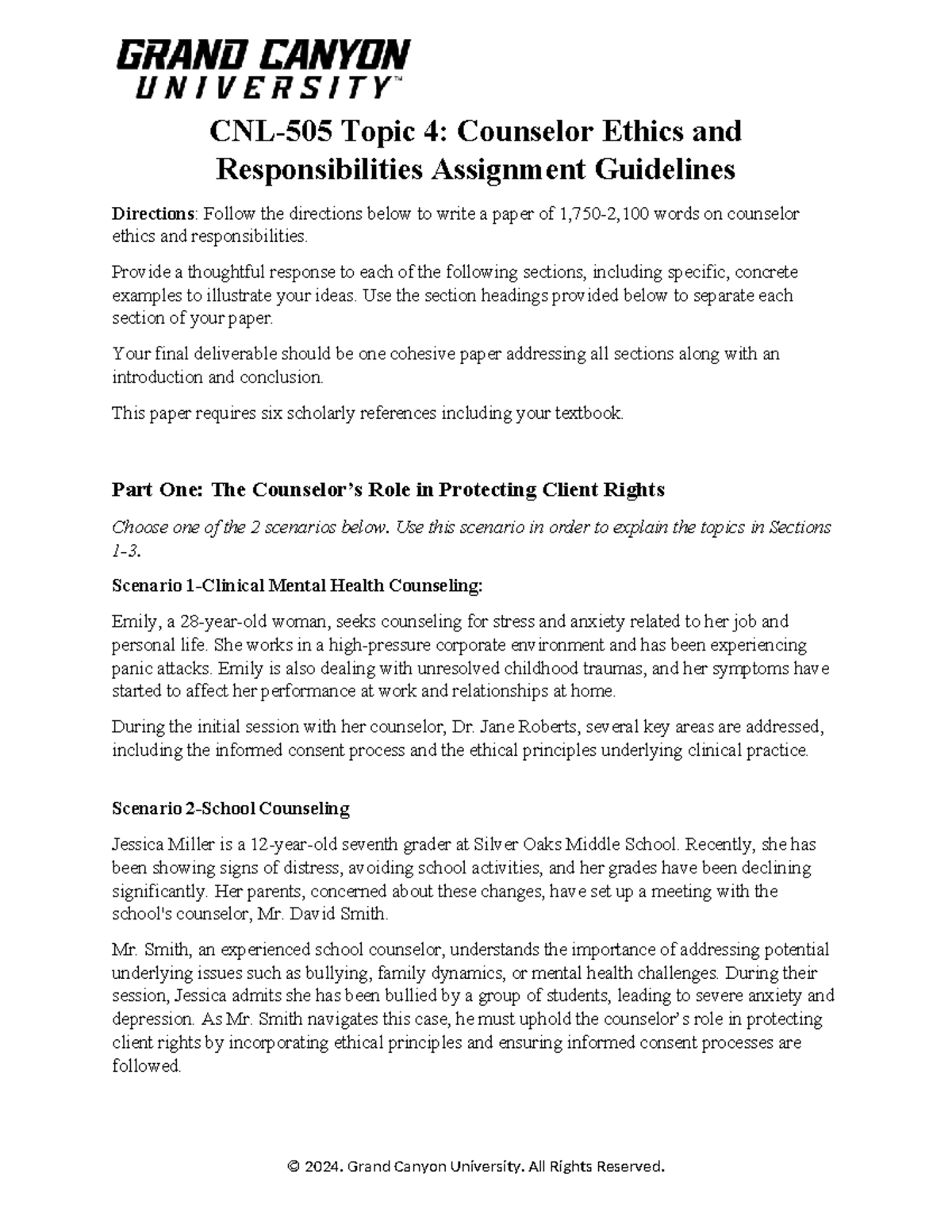 CNL 505 RS T4 Counselor Ethics & Responsibilities Assignment Guide ...