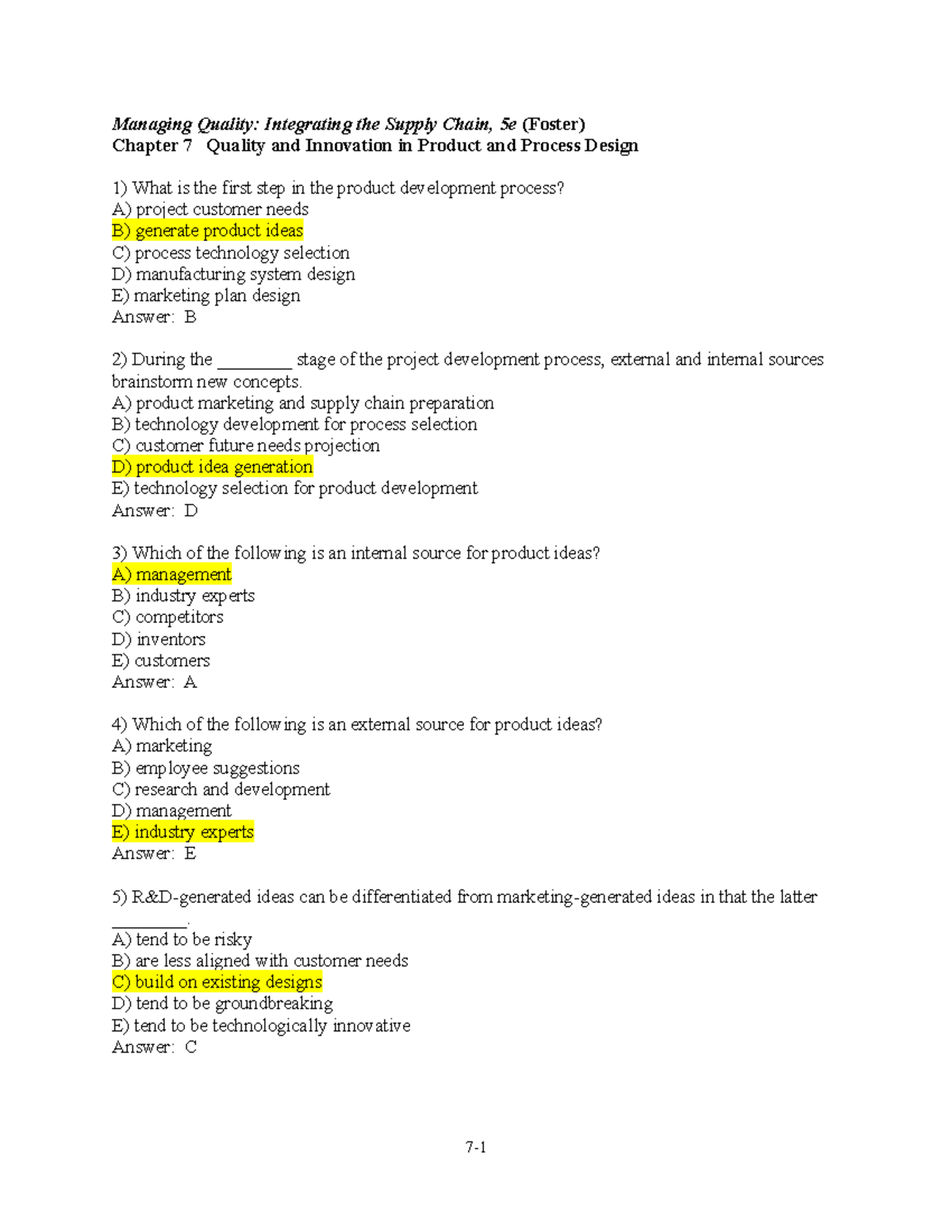 Chapter 7 Quiz: Quality & Innovation in Product/Process Design (Course ...