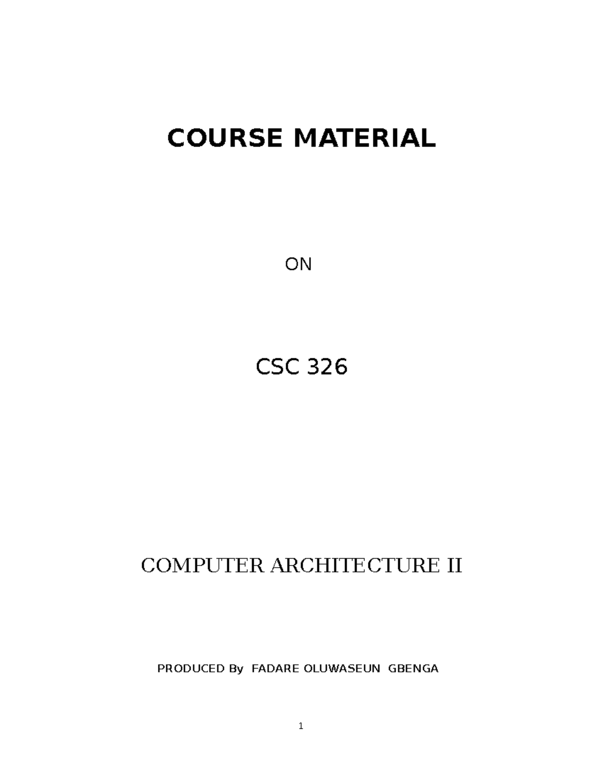 CSC 326 - Comprehensive Lecture Notes on Computer Architecture II - Studocu