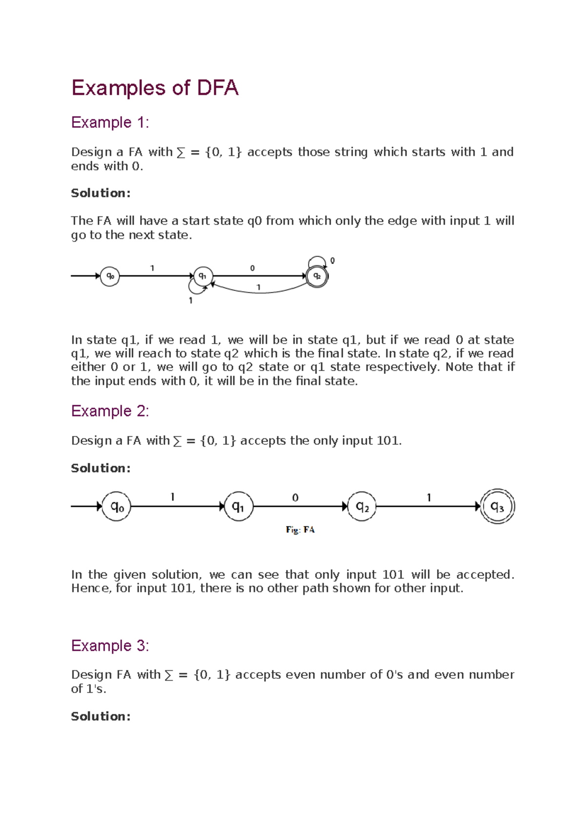 Examples of DFAs - Examples of DFA Example 1: Design a FA with ∑ = {0 ...