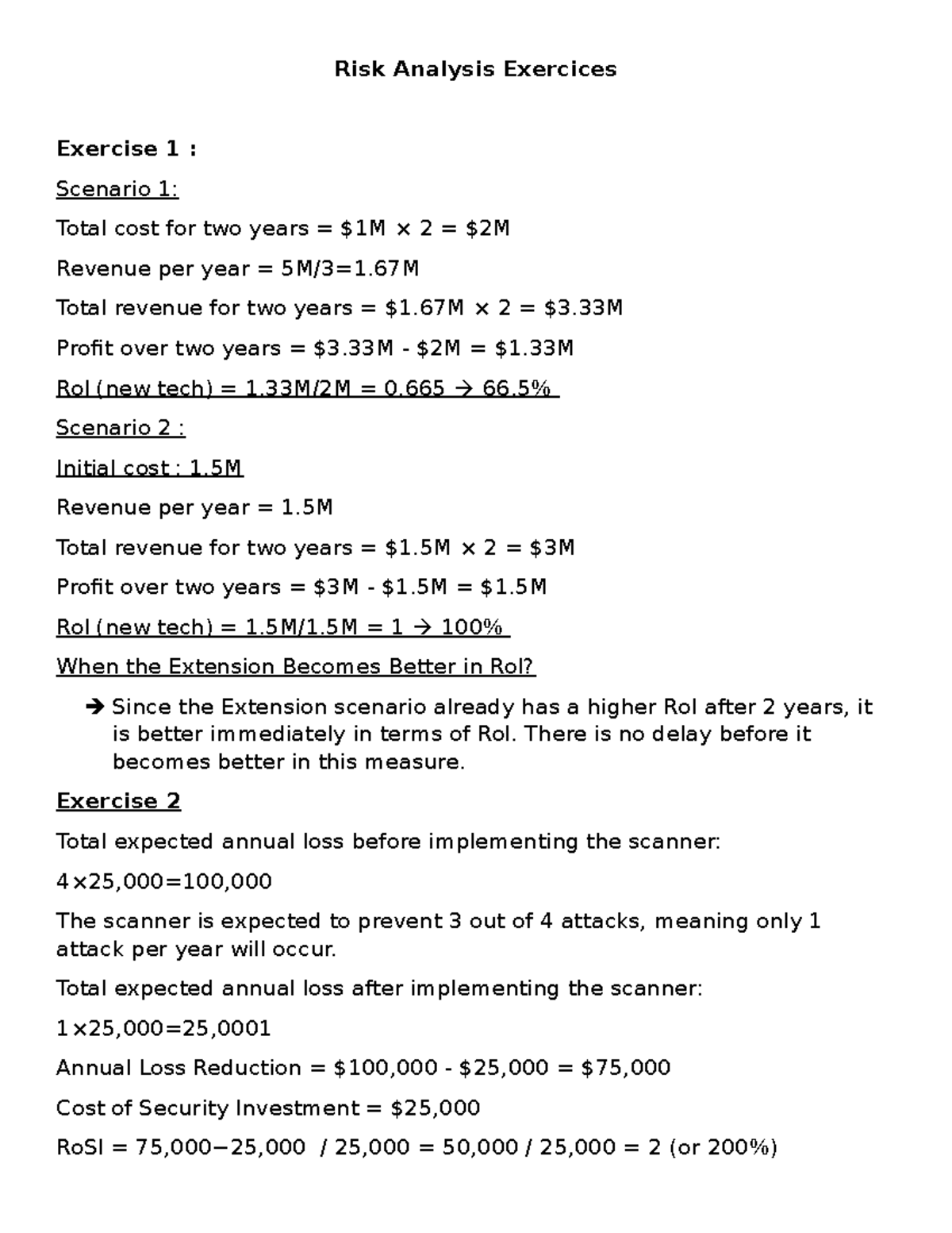 Risk Analysis Exercices - Risk Analysis Exercices Exercise 1 : Scenario ...